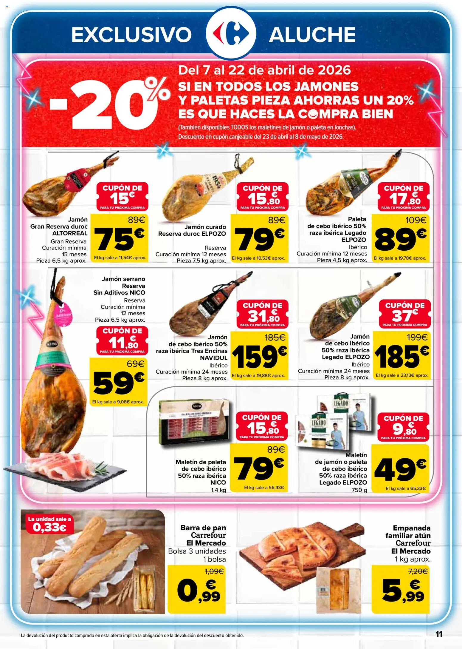 Carrefour folleto │ válido desde el 07.04.2026 | Página: 11 | Productos: Jamón serrano, Pan, Jamón, Bolsa