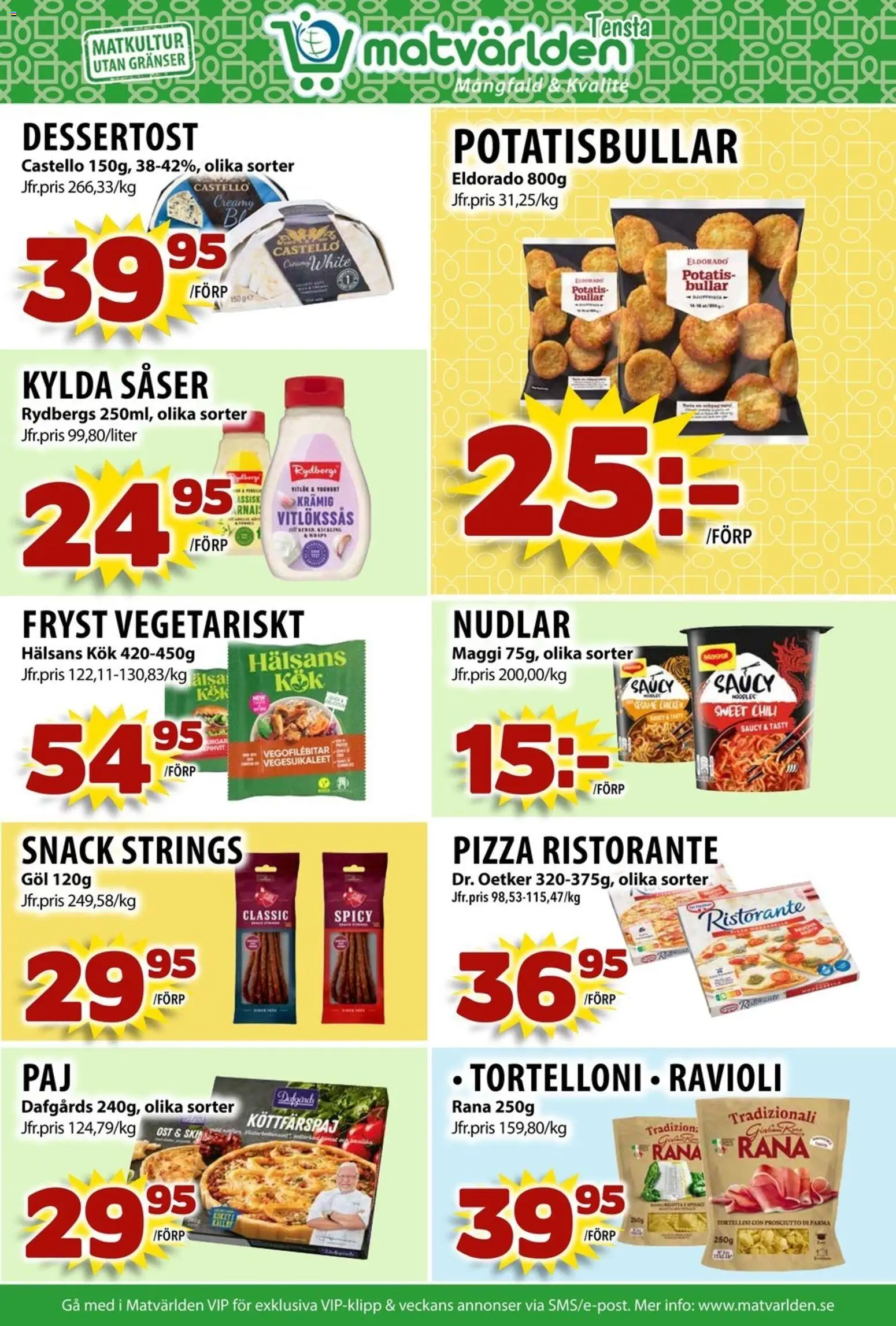 Matvärlden reklamblad aktuell från 27.10.2025 | Sida: 5 | Produkter: Potatisbullar, Ost, Chili, Pizza