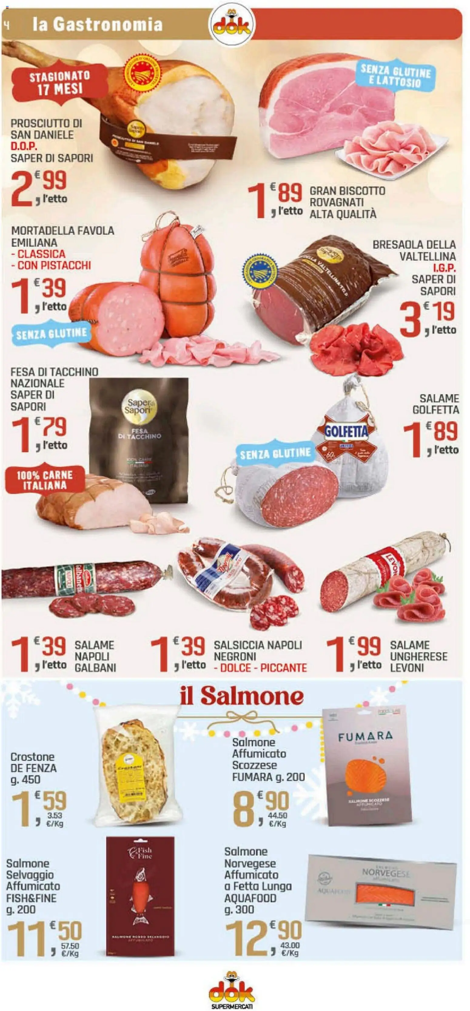 Volantino DOK del 16.12.2025 | Pagina: 4 | Prodotti: Salmone, Prosciutto, Salsiccia, Pistacchi