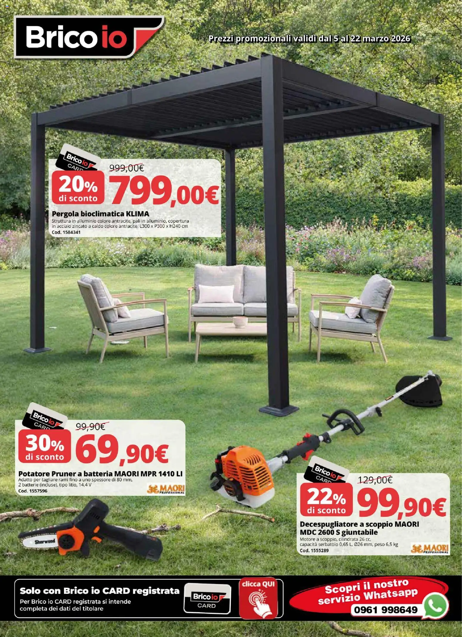 Volantino Brico io del 05.03.2026 | Pagina: 1 | Prodotti: Decespugliatore, Alluminio, Batteria, Batterie