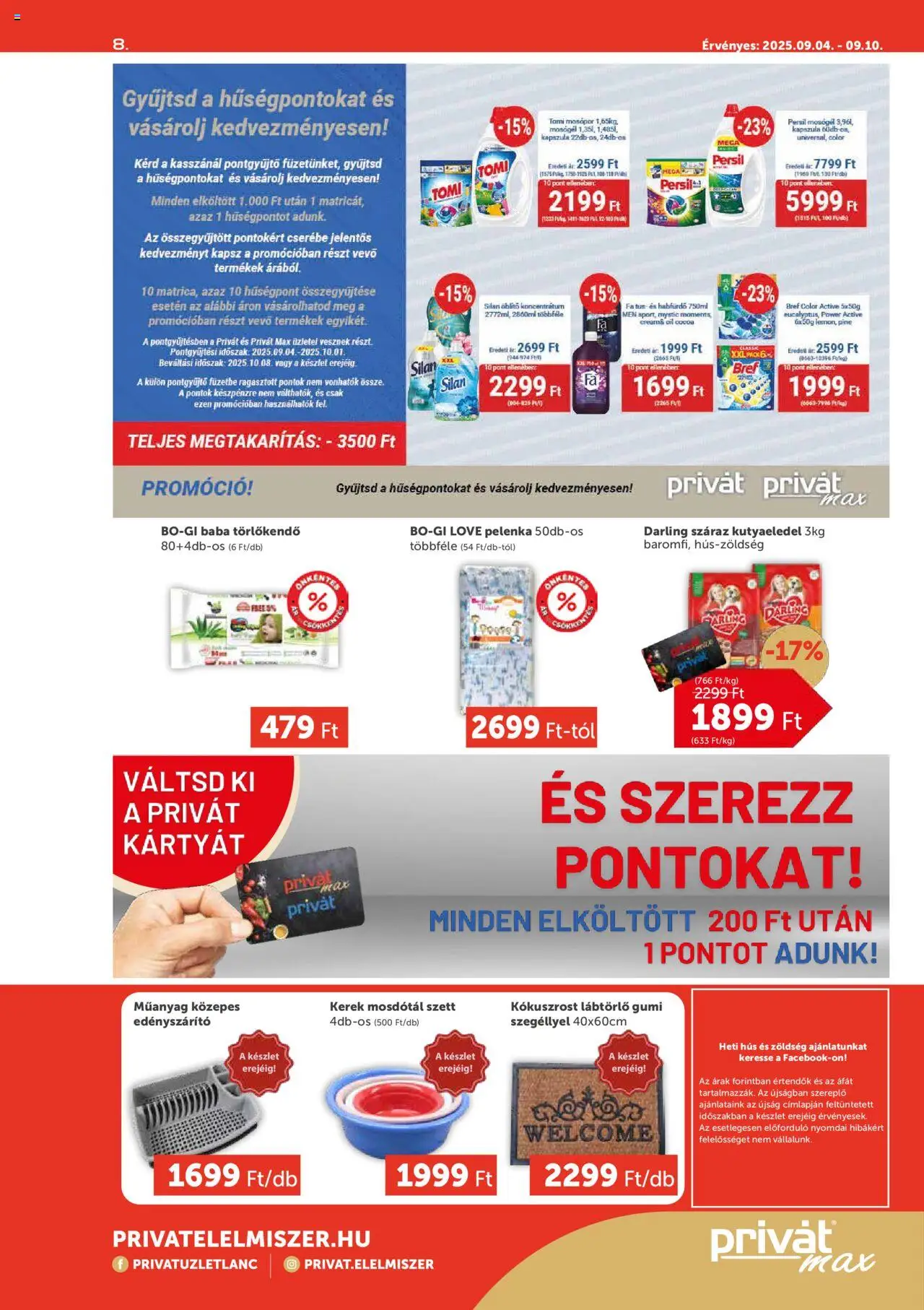 PRIVÁT akciós ujság - amely érvényes a következő dátumtól: 04.09.2025 | Oldal: 8 | Termékek: Hús, Öblítő, Mosdótál, Zöldség