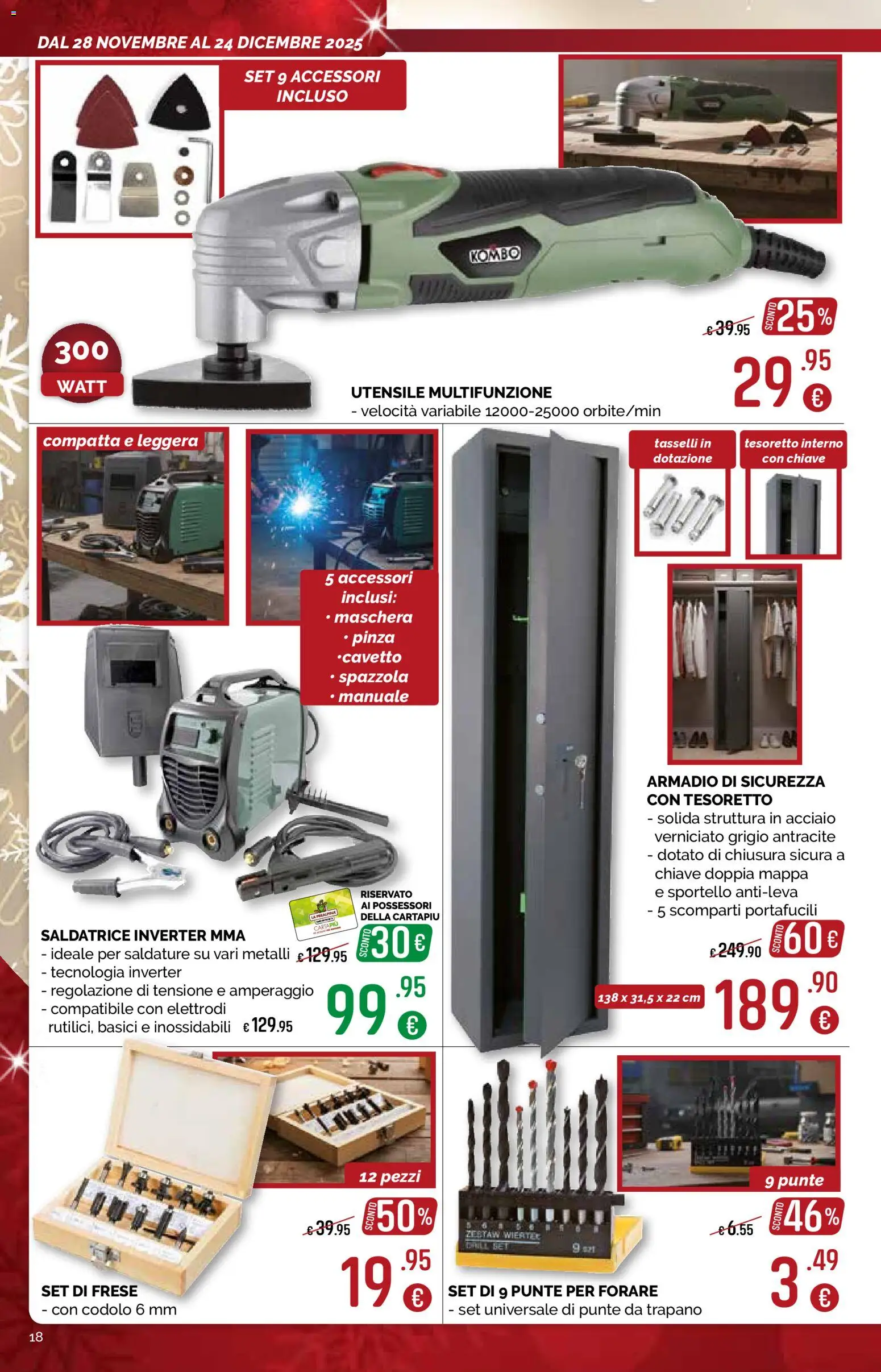 Volantino La Prealpina del 28.11.2025 | Pagina: 18 | Prodotti: Spazzola, Trapano, Saldatrice, Armadio