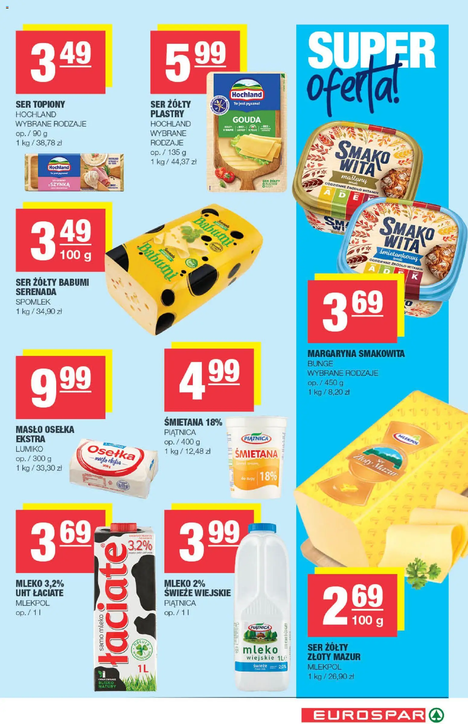 Spar Gazetka - Eurospar od 19.11.2025 | Strona: 5 | Produkty: Ser żółty, Mleko, Ser, Śmietana