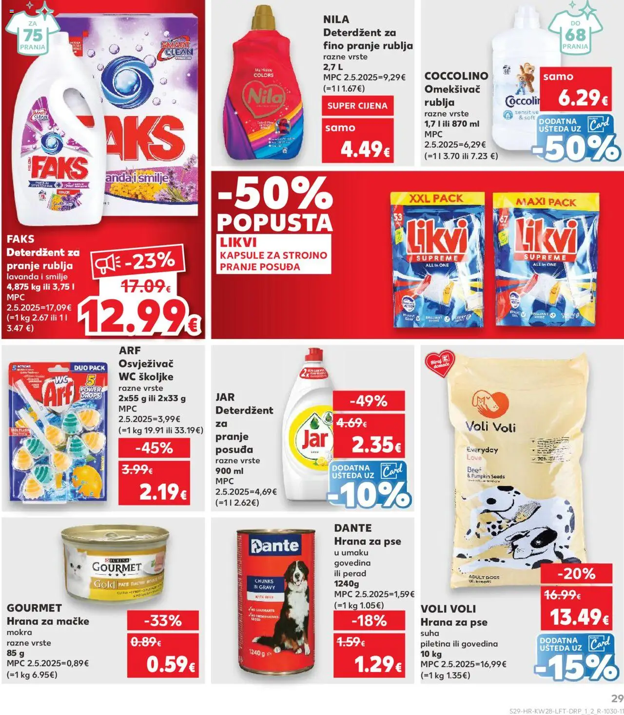 Kaufland katalog | vrijedi od 09.07.2025 | Stranica: 29 | Proizvodi: Hrana za pse, Osvježivač wc školjke, Jar, Arf