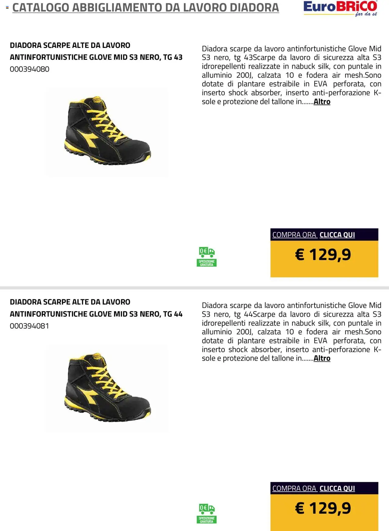 Volantino Eurobrico del 23.07.2025 | Pagina: 32 | Prodotti: Scarpe, Alluminio