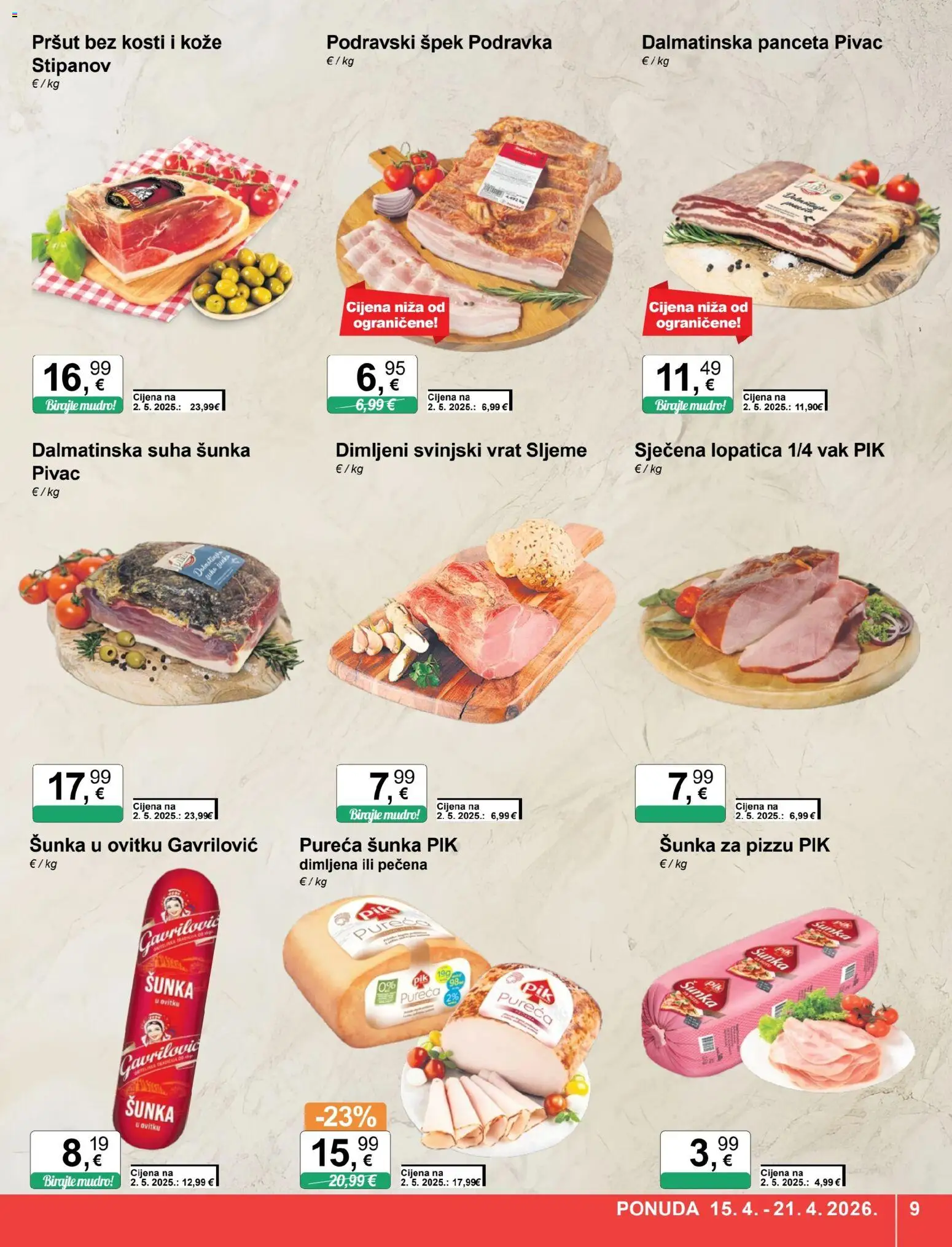 KTC katalog | vrijedi od 15.04.2026 | Stranica: 9 | Proizvodi: Svinjski vrat, Podravka, Pršut, Lopatica