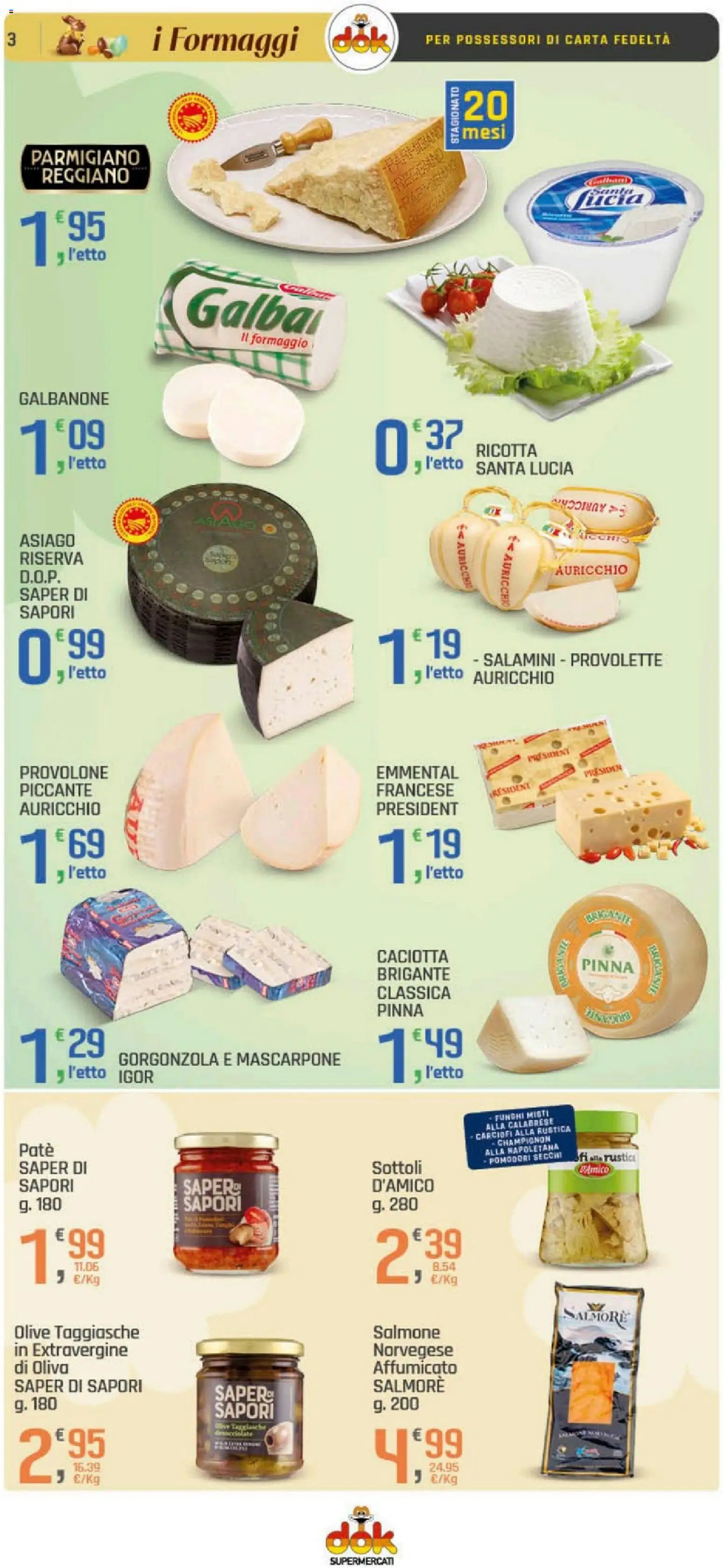Volantino DOK del 26.03.2026 | Pagina: 3 | Prodotti: Salmone, Formaggio, Rustici, Emmental