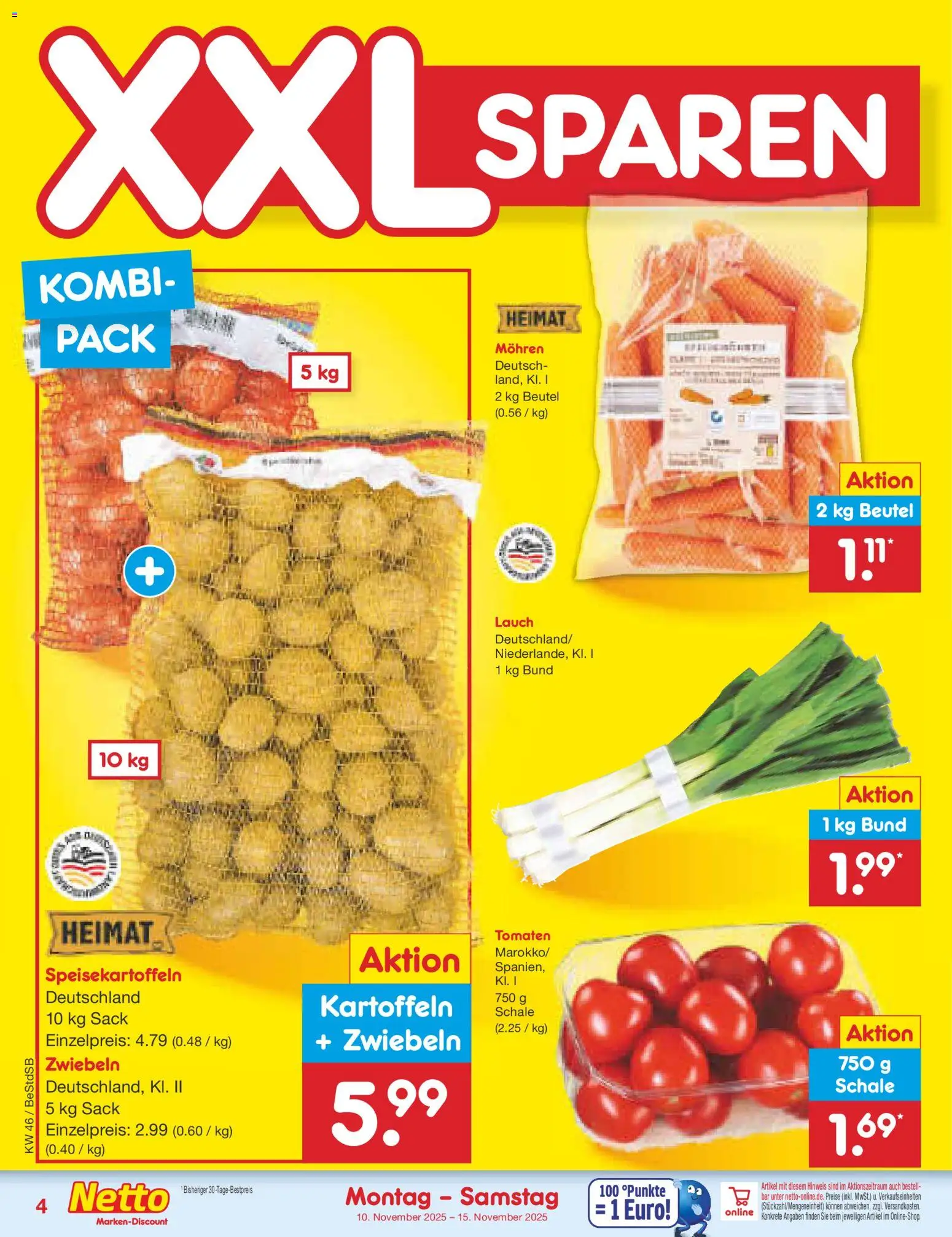 Netto Marken-Discount Prospekt 	 – gültig ab 10.11.2025 | Seite: 4 | Produkte: Tomaten, Mohren, Kartoffeln, Zwiebeln