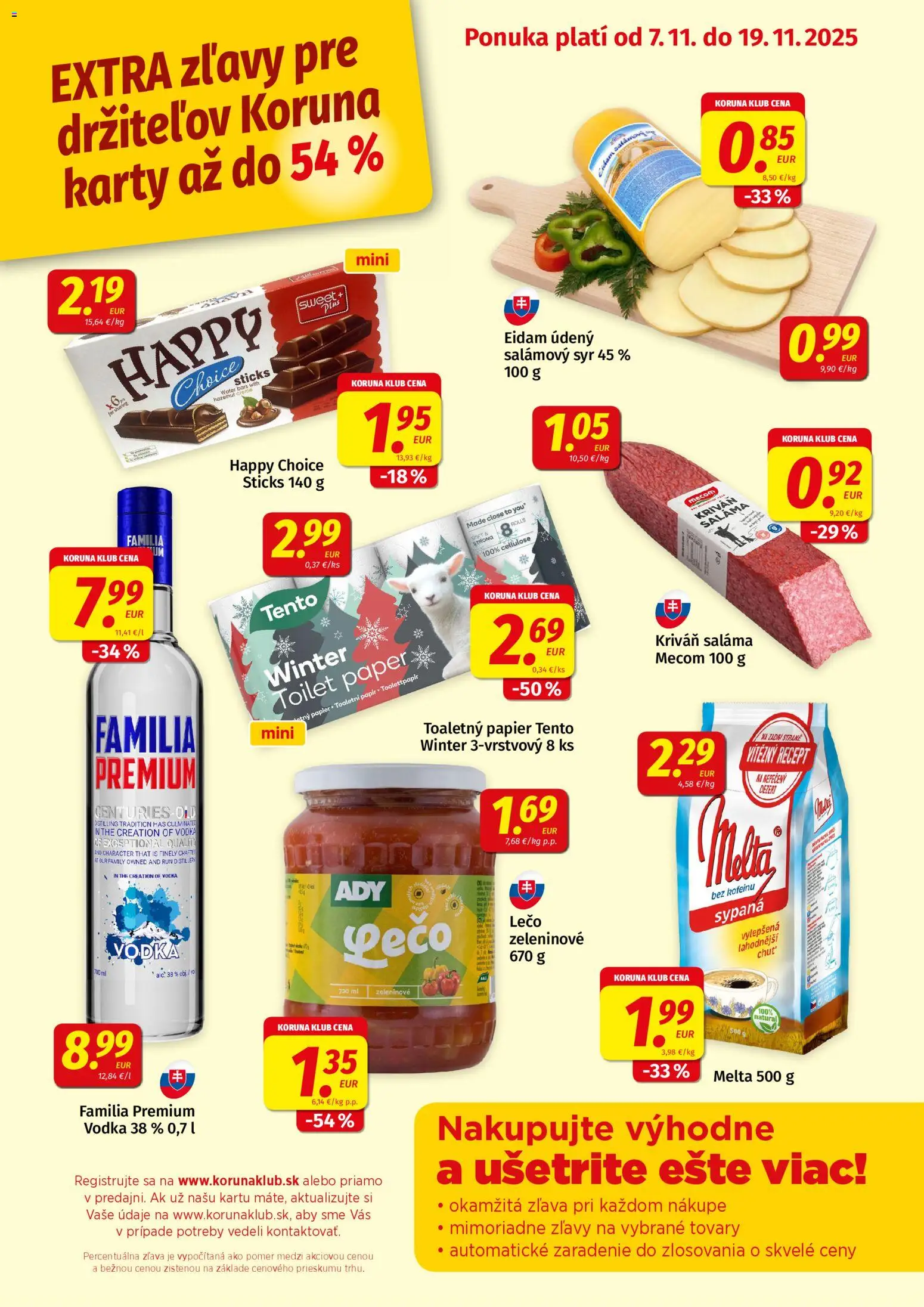 Nové Koruna akcie – leták je platný od 07.11.2025 | Strana: 1 | Produkty: Syr, Eidam, Toaletný papier, Vodka