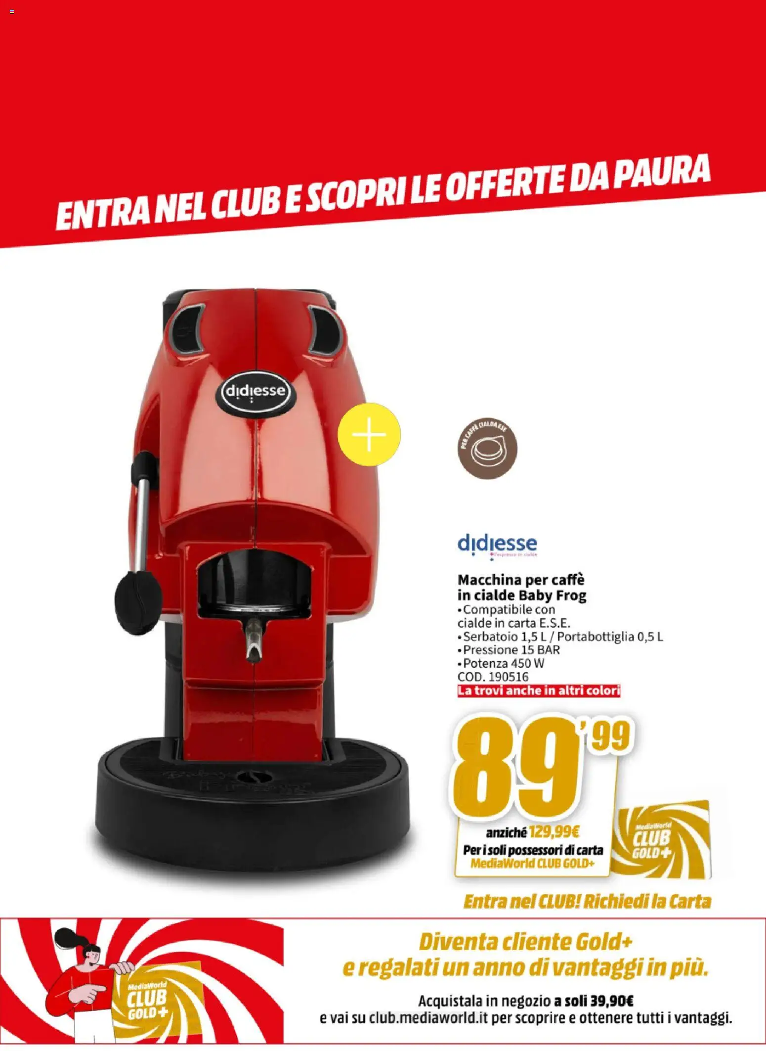 Volantino Media World del 27.10.2025 | Pagina: 58 | Prodotti: Caffè, Caffè in cialde