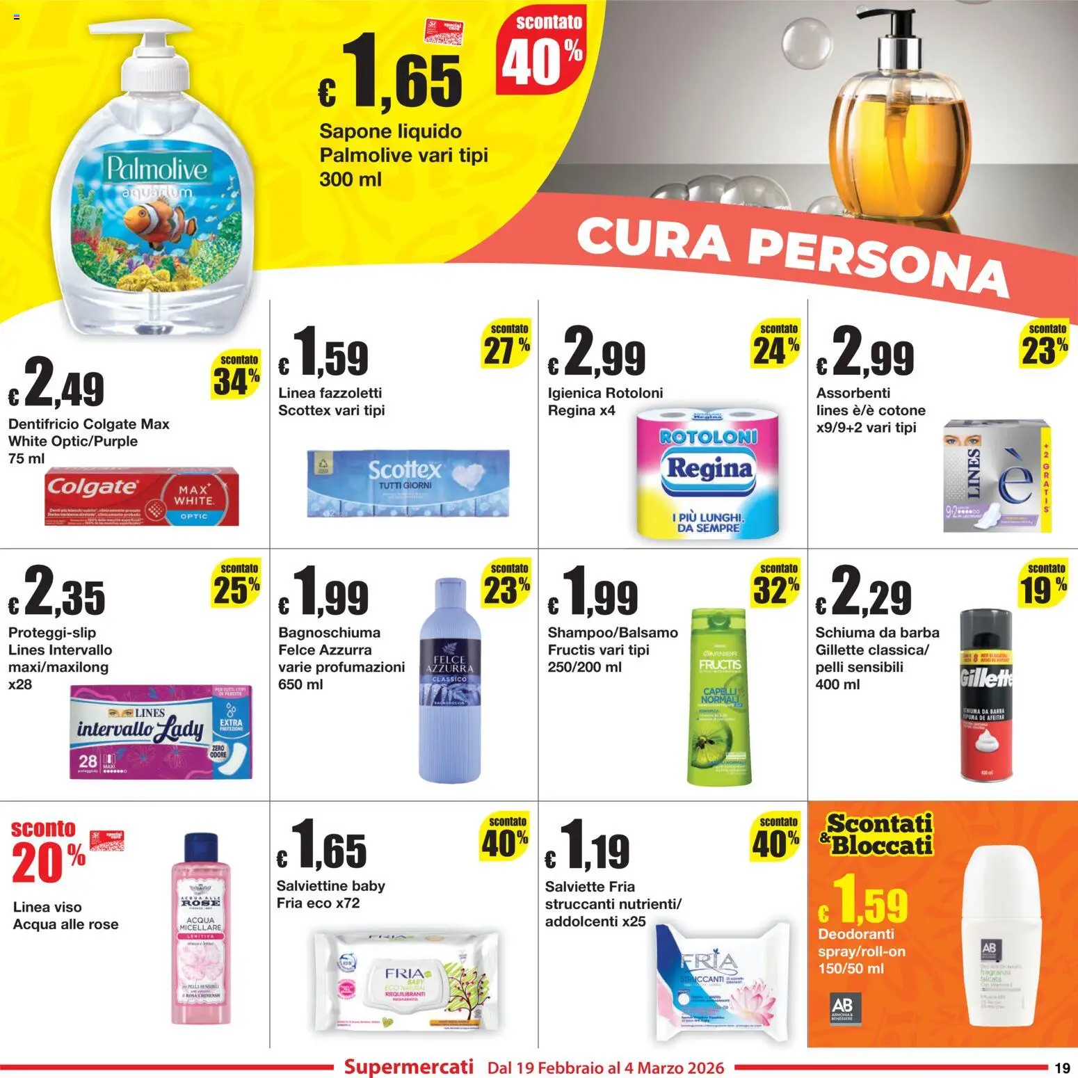 Volantino Sì con Te del 19.02.2026 | Pagina: 19 | Prodotti: Schiuma da barba, Sapone, Dentifricio, Acqua
