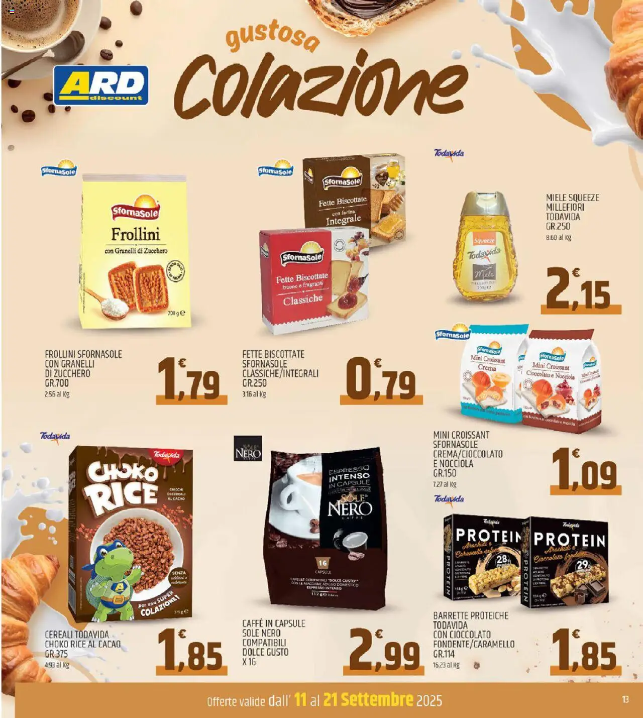 Volantino ARD Discount del 11.09.2025 | Pagina: 13 | Prodotti: Crema, Caffè, Cereali, Cacao