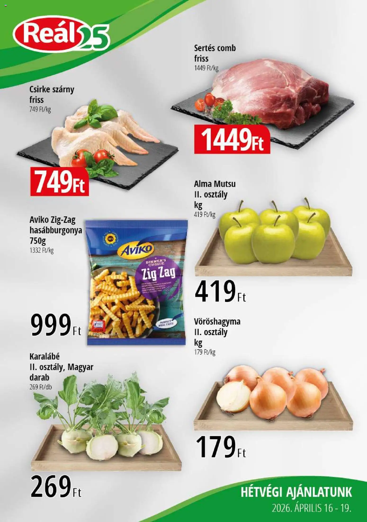 Reál akciós ujság - amely érvényes a következő dátumtól: 16.04.2026 | Oldal: 1 | Termékek: Vöröshagyma, Alma, Hasábburgonya
