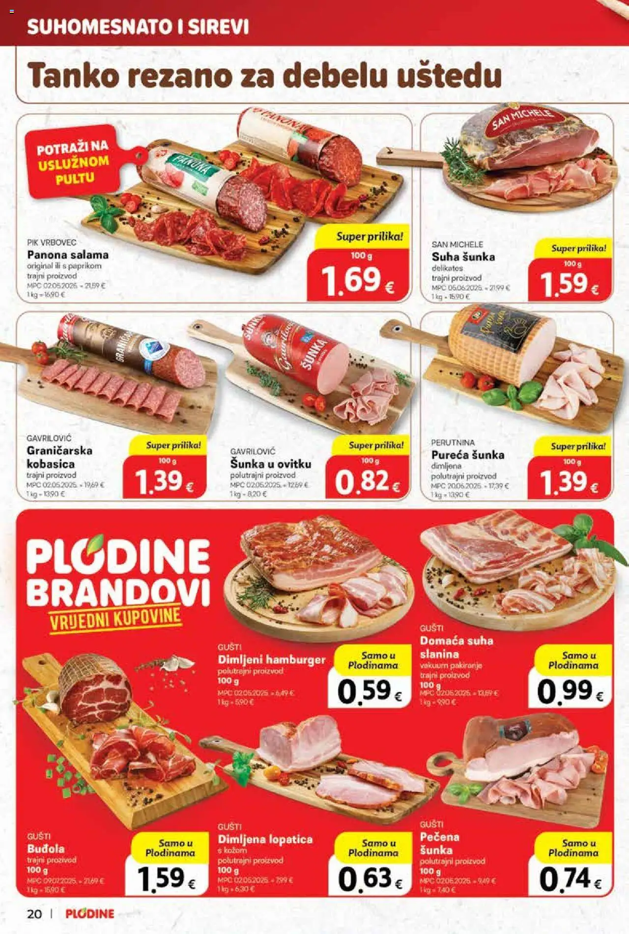 Plodine katalog | vrijedi od 01.10.2025 | Stranica: 20 | Proizvodi: Slanina, Pik Vrbovec, Hamburger, Lopatica