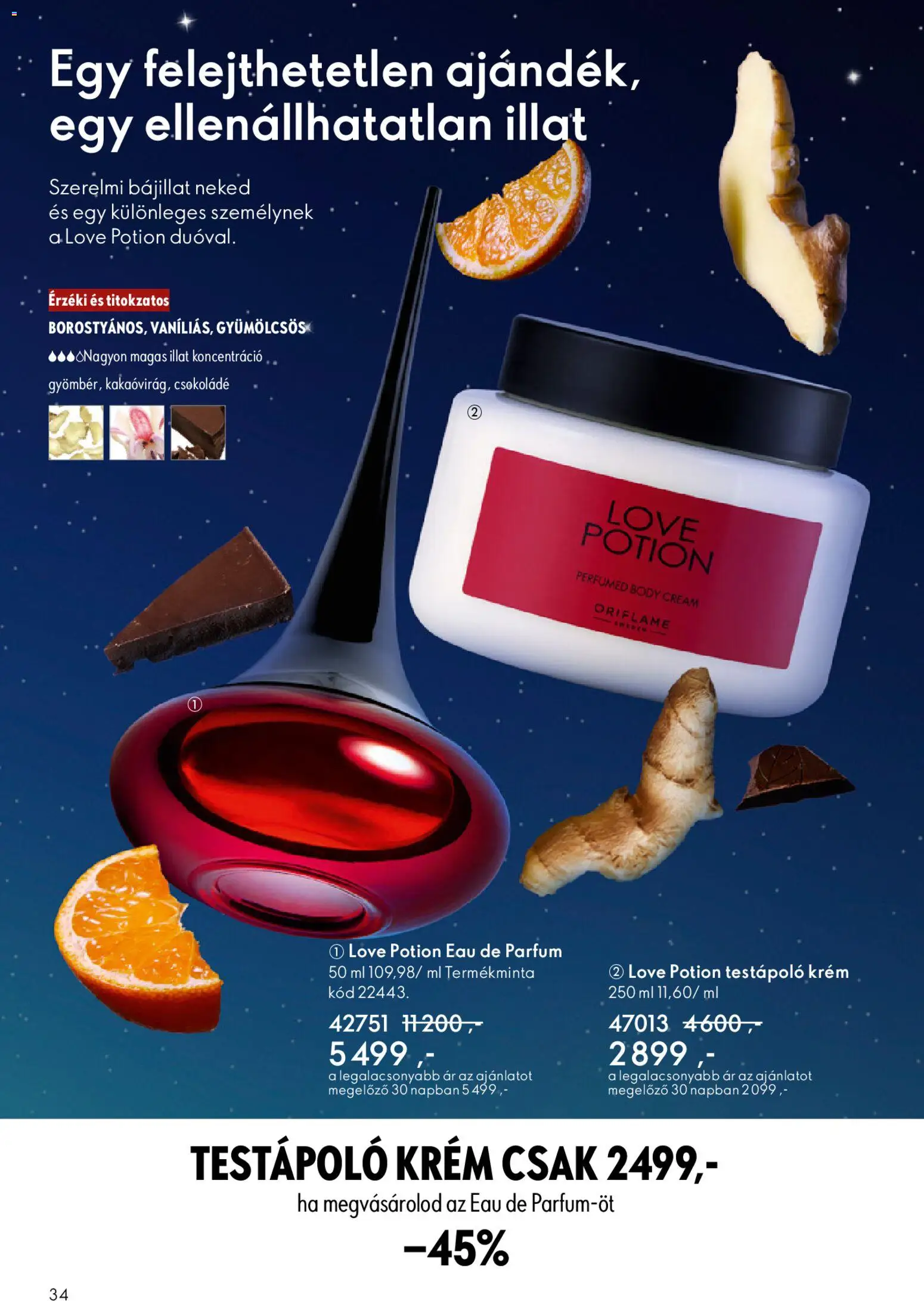Oriflame akciós ujság - amely érvényes a következő dátumtól: 03.12.2025 | Oldal: 34 | Termékek: Body, Parfüm, Csokoládé, Testápoló