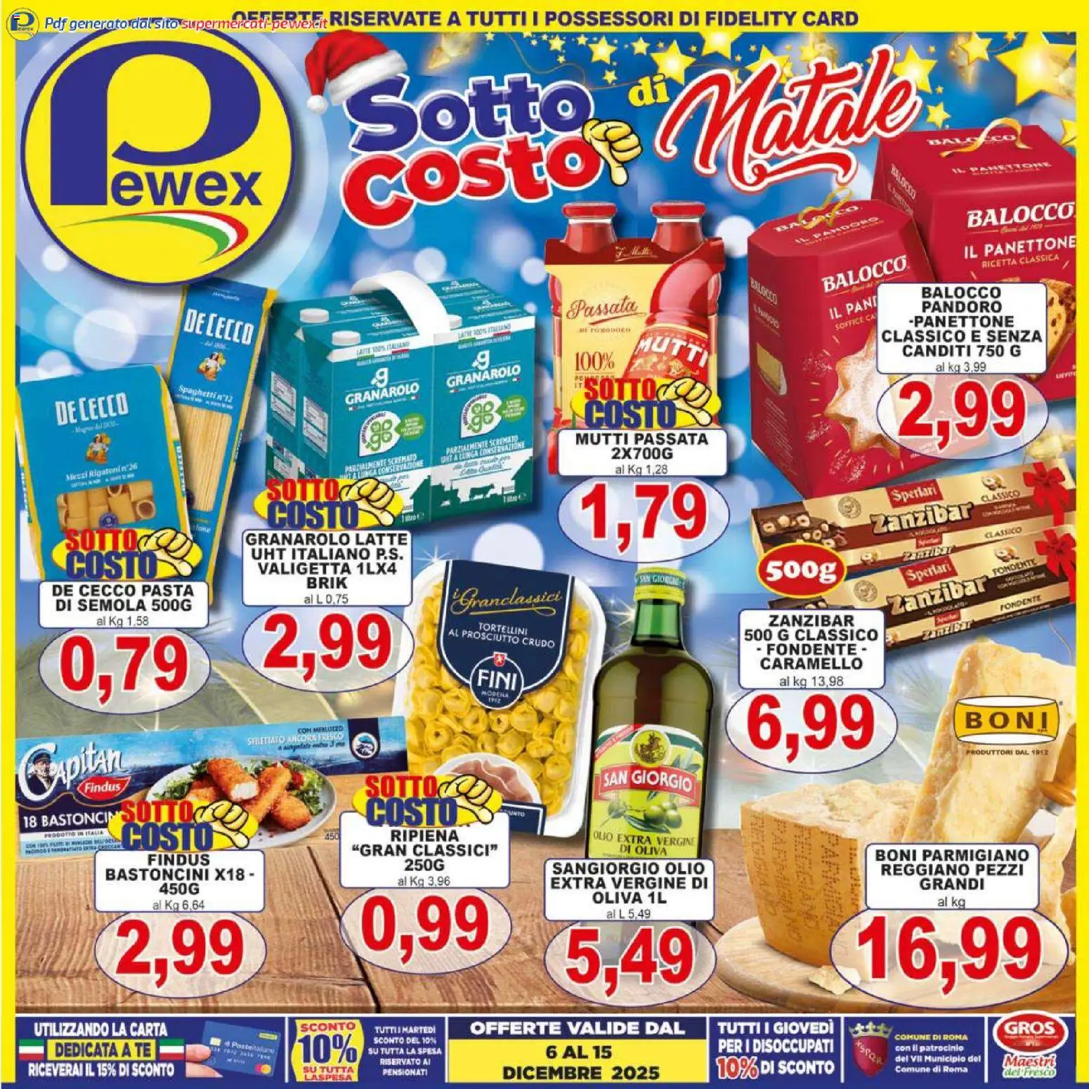 Volantino Pewex del 06.12.2025 | Pagina: 1 | Prodotti: Prosciutto Crudo, Tè, Prosciutto, Mutti