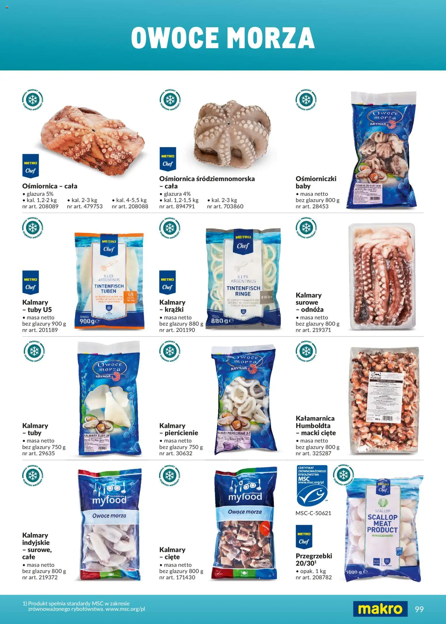 Makro Gazetka - Ultra fresh od 01.03.2026 | Strona: 99 | Produkty: Przegrzebki, Kalmary, Owoce, Owoce morza