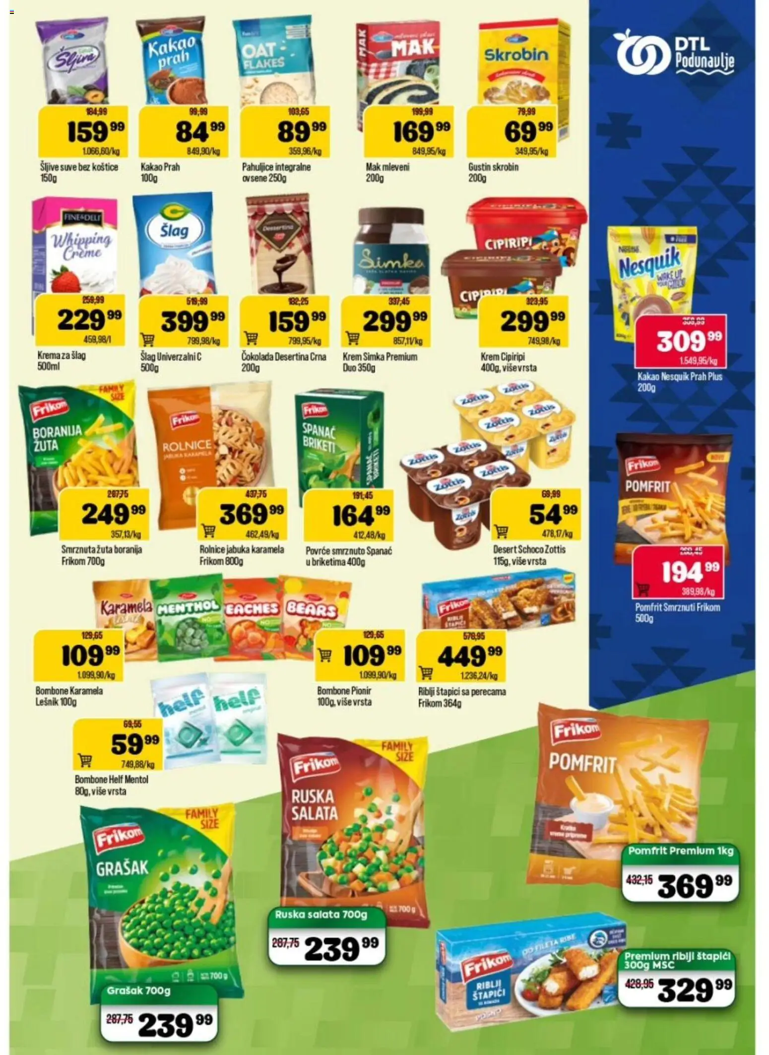 Podunavlje katalog - važi od 03.12.2025 | Strana: 7 | Proizvode: Spanać, Lešnik, Krema, Čokolada