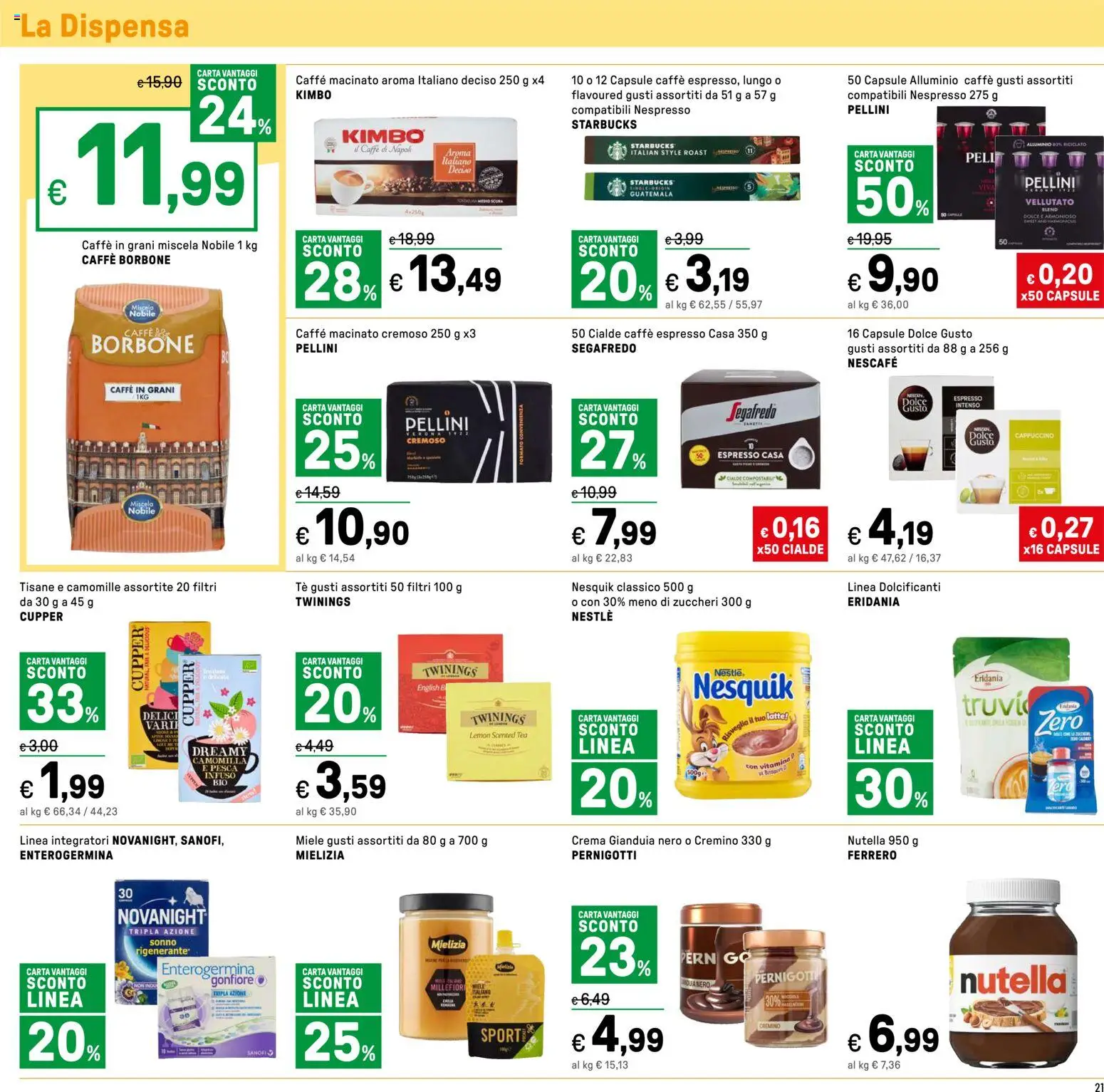 Volantino Iper del 07.04.2026 | Pagina: 21 | Prodotti: Tè, Caffè in grani, Alluminio, Miele