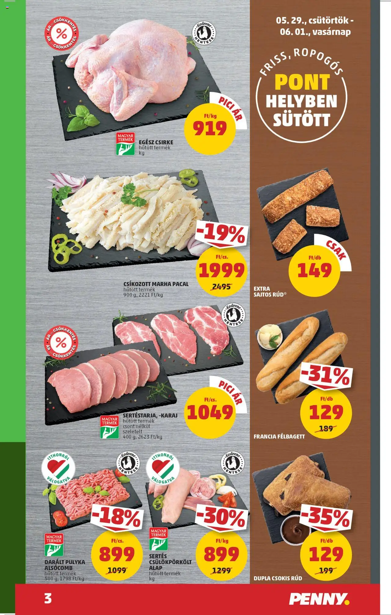 PENNY akciós ujság - amely érvényes a következő dátumtól: 29.05.2025 | Oldal: 3 | Termékek: Pacal, Egész csirke, Karaj, Sajtos rúd