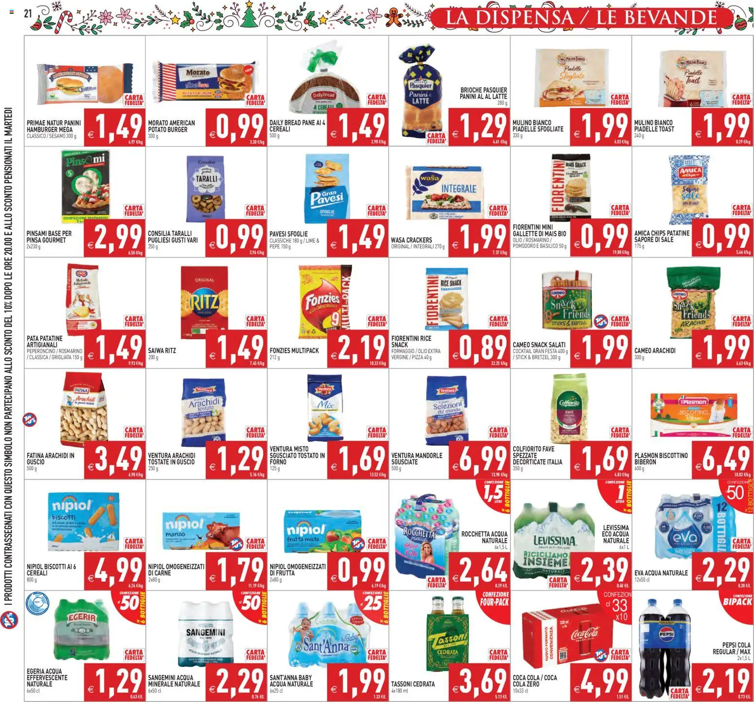 Volantino PIM Supermercati del 27.11.2025 | Pagina: 21 | Prodotti: Bretzel, Pane, Patatine, Sale