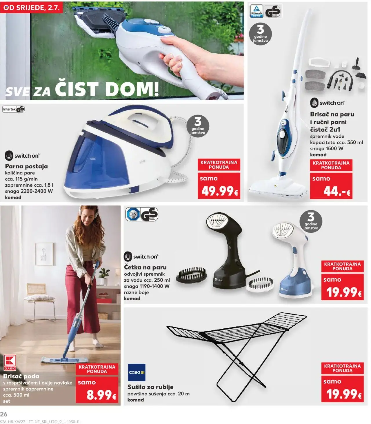 Kaufland katalog | vrijedi od 02.07.2025 | Stranica: 26 | Proizvodi: Parna postaja, Četka, Sušilo za rublje, Parni čistač