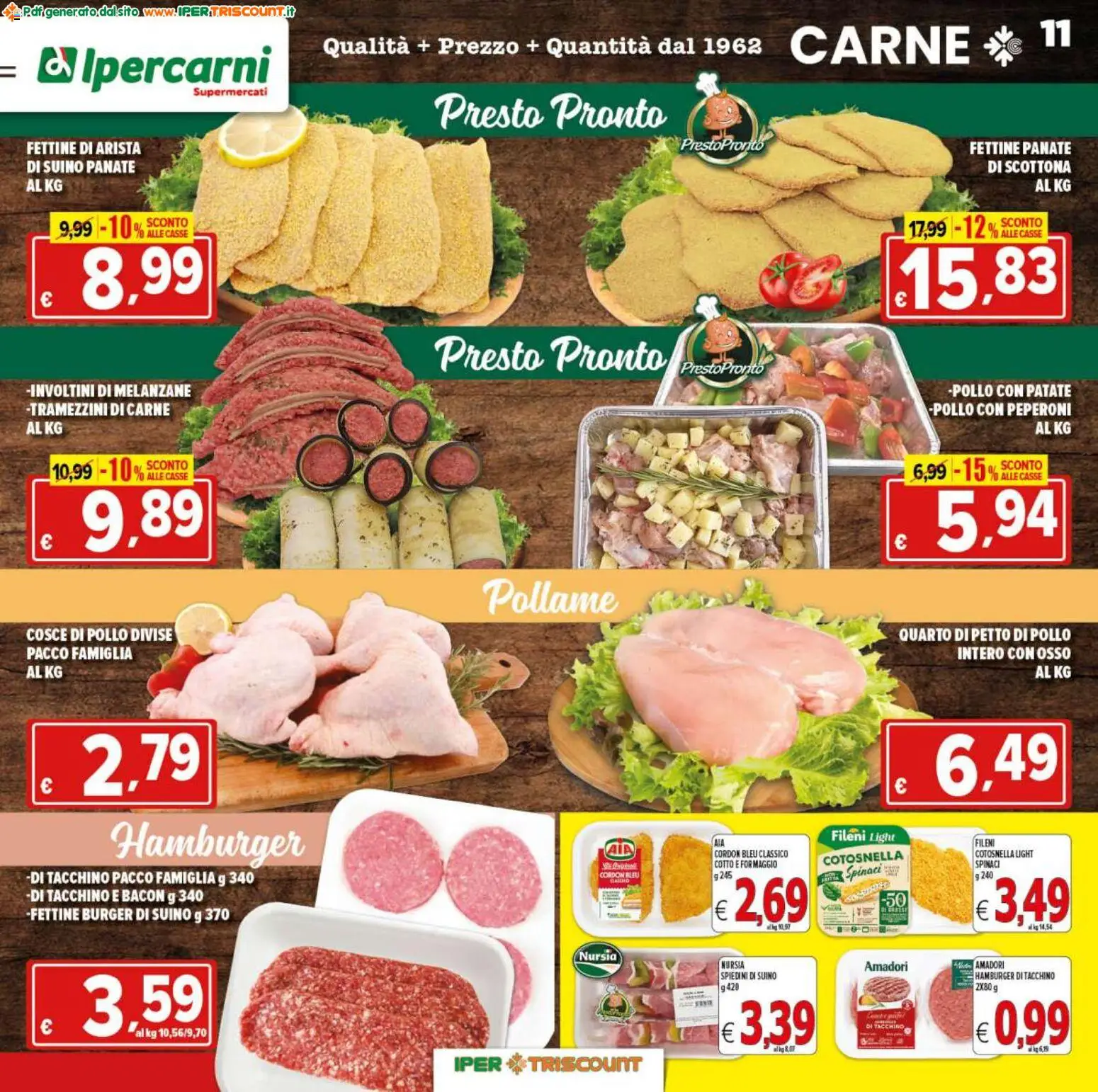 Volantino Ipertriscount del 27.11.2025 | Pagina: 11 | Prodotti: Petto di Pollo, Pollo, Patate, Spinaci