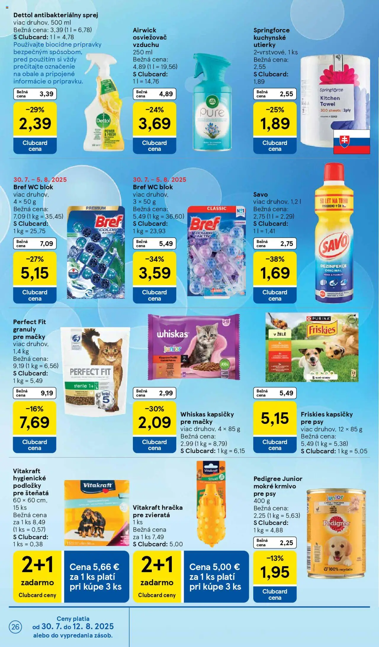 Tesco Hypermarket - leták │ platný od 30.07.2025 | Strana: 26 | Produkty: Osviežovač vzduchu, Friskies, Wc blok, Dettol