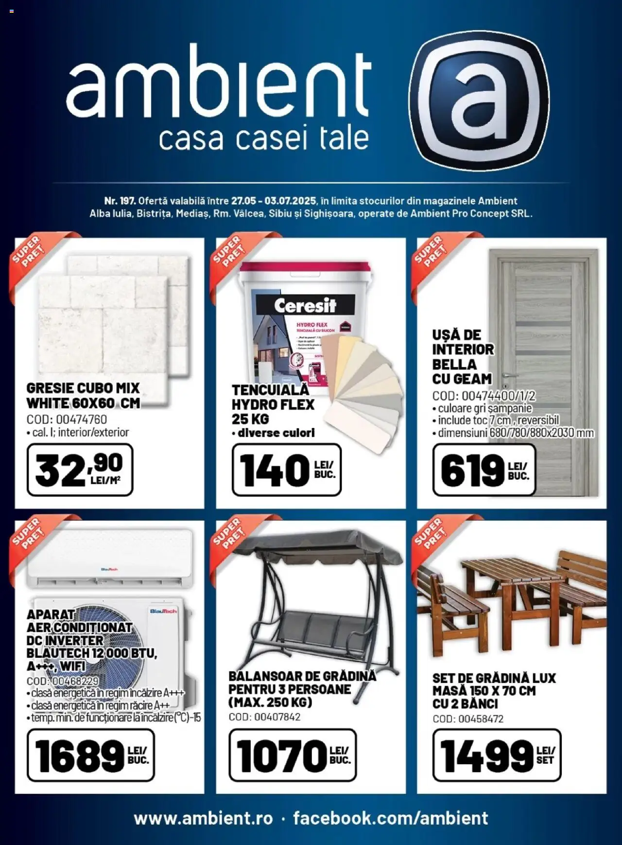 Catalog Ambient – valabil de la 27.05.2025 | Pagină: 1 | Produse: Gresie, Masă, Balansoar, Ușă
