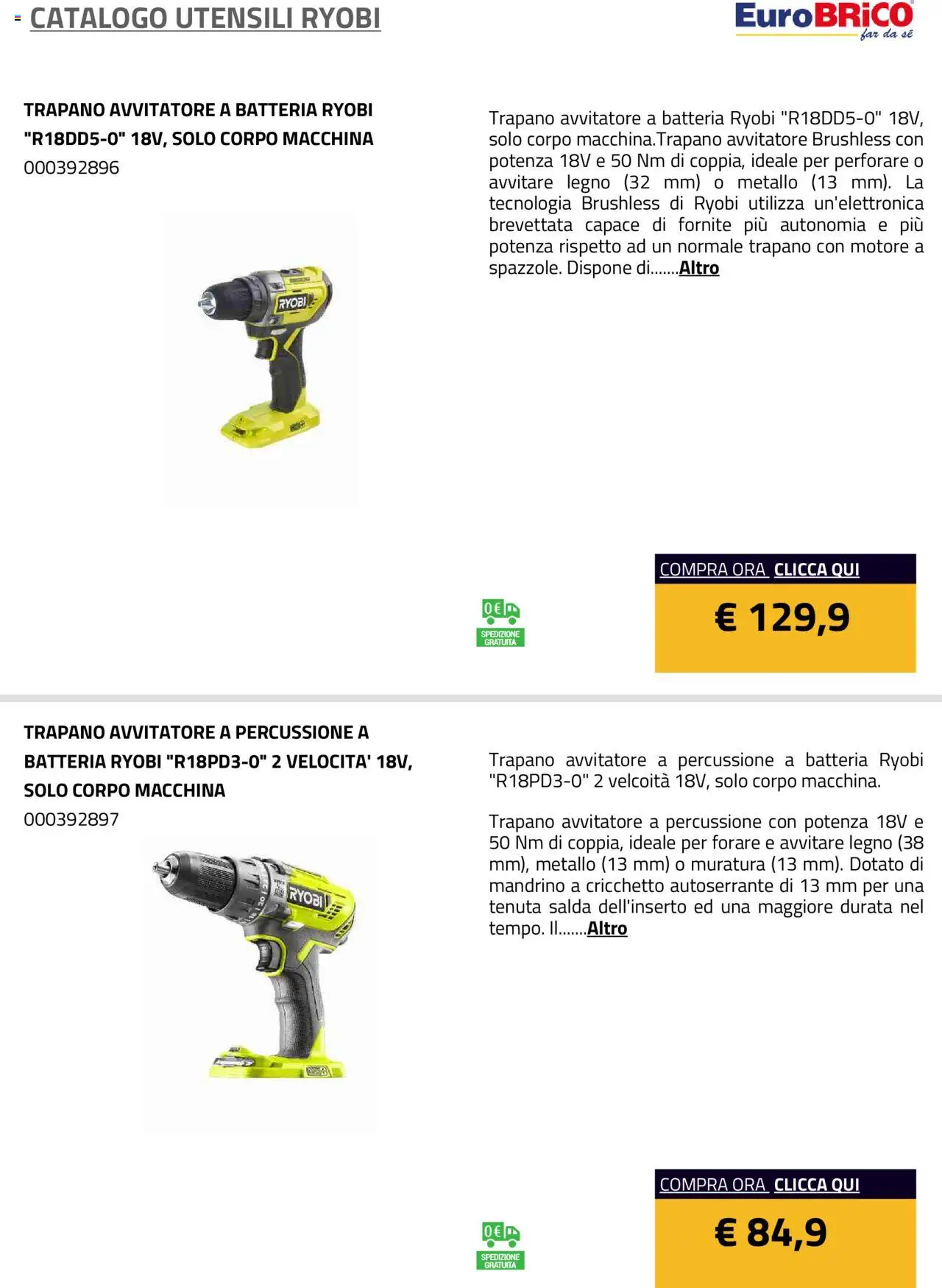Volantino Eurobrico del 23.07.2025 | Pagina: 6 | Prodotti: Avvitatore, Trapano, Batteria