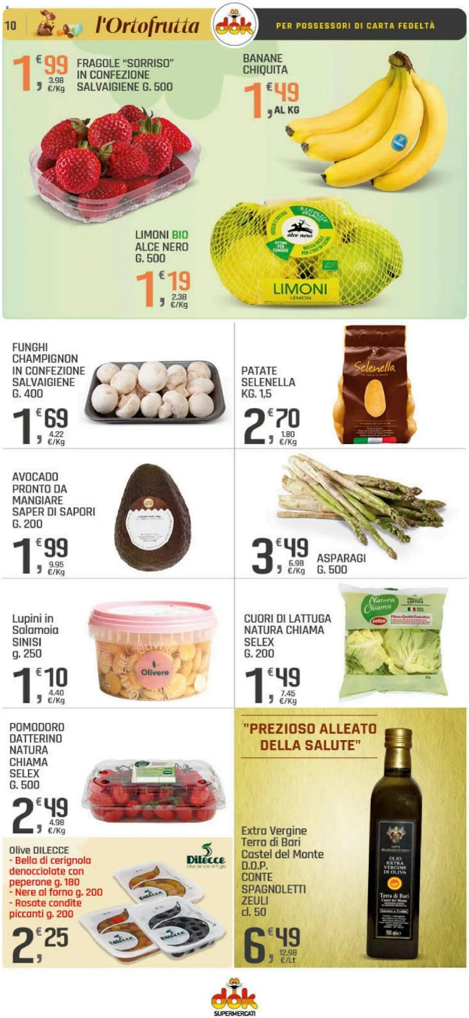 Volantino DOK del 26.03.2026 | Pagina: 10 | Prodotti: Pomodoro, Olive, Asparagi, Terra