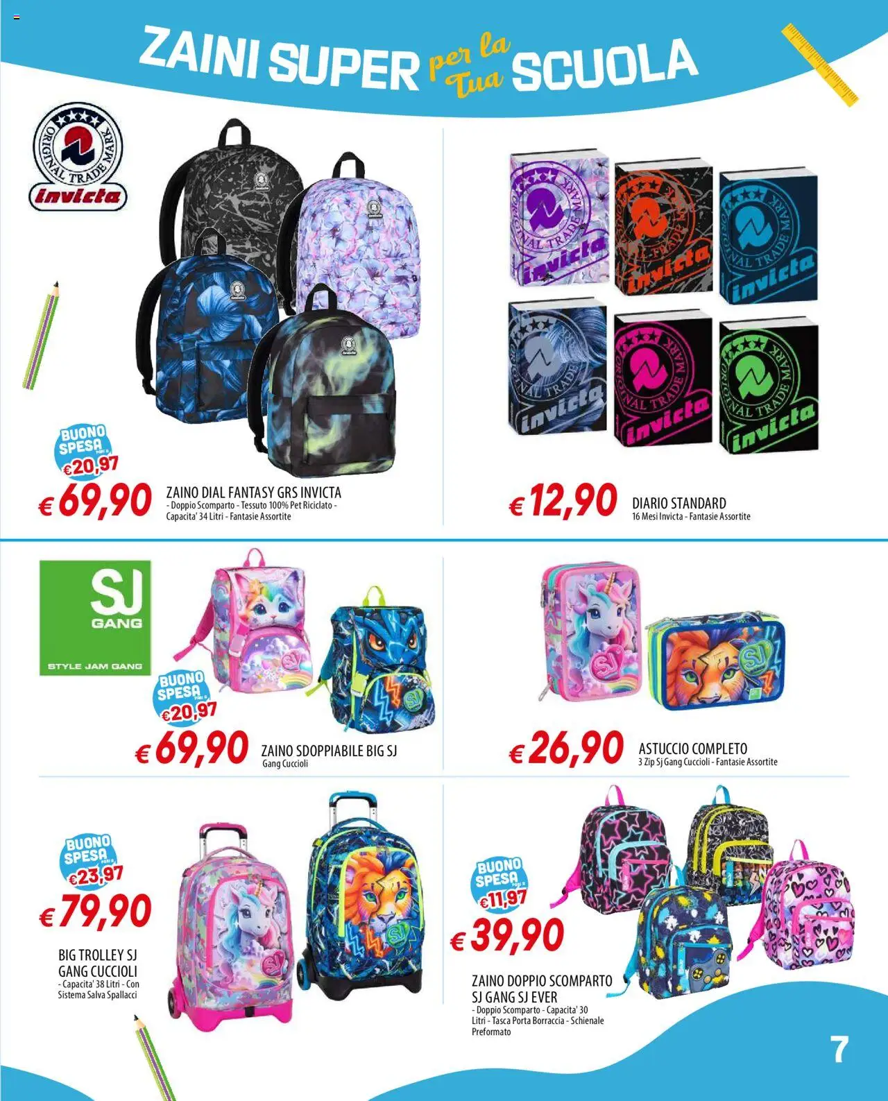 Volantino Galassia del 24.07.2025 | Pagina: 7 | Prodotti: Zaino, Astuccio, Trolley, Borraccia