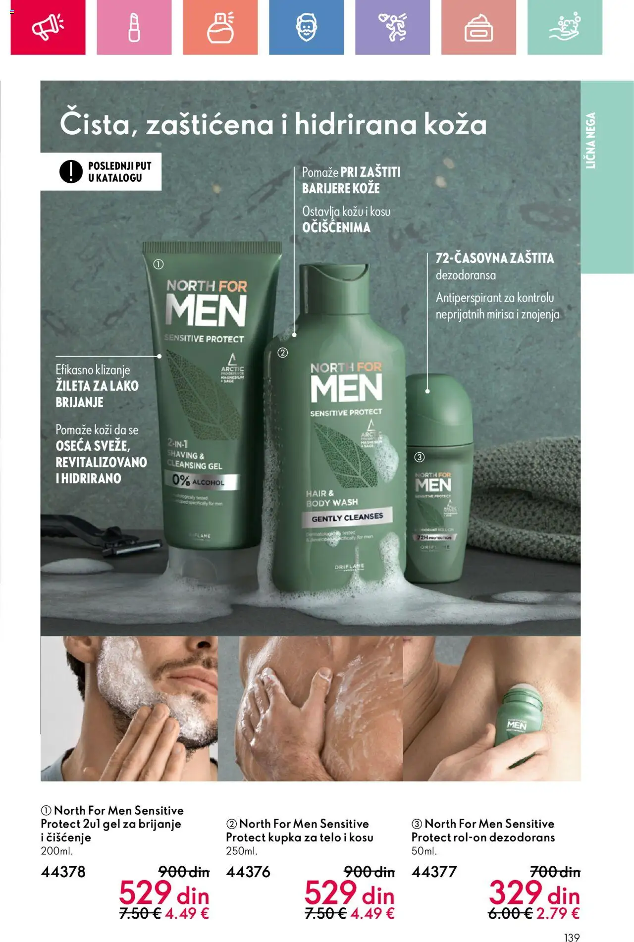 Oriflame katalog - važi od 03.08.2025 | Strana: 139 | Proizvode: Gel za brijanje, Dezodorans, Antiperspirant