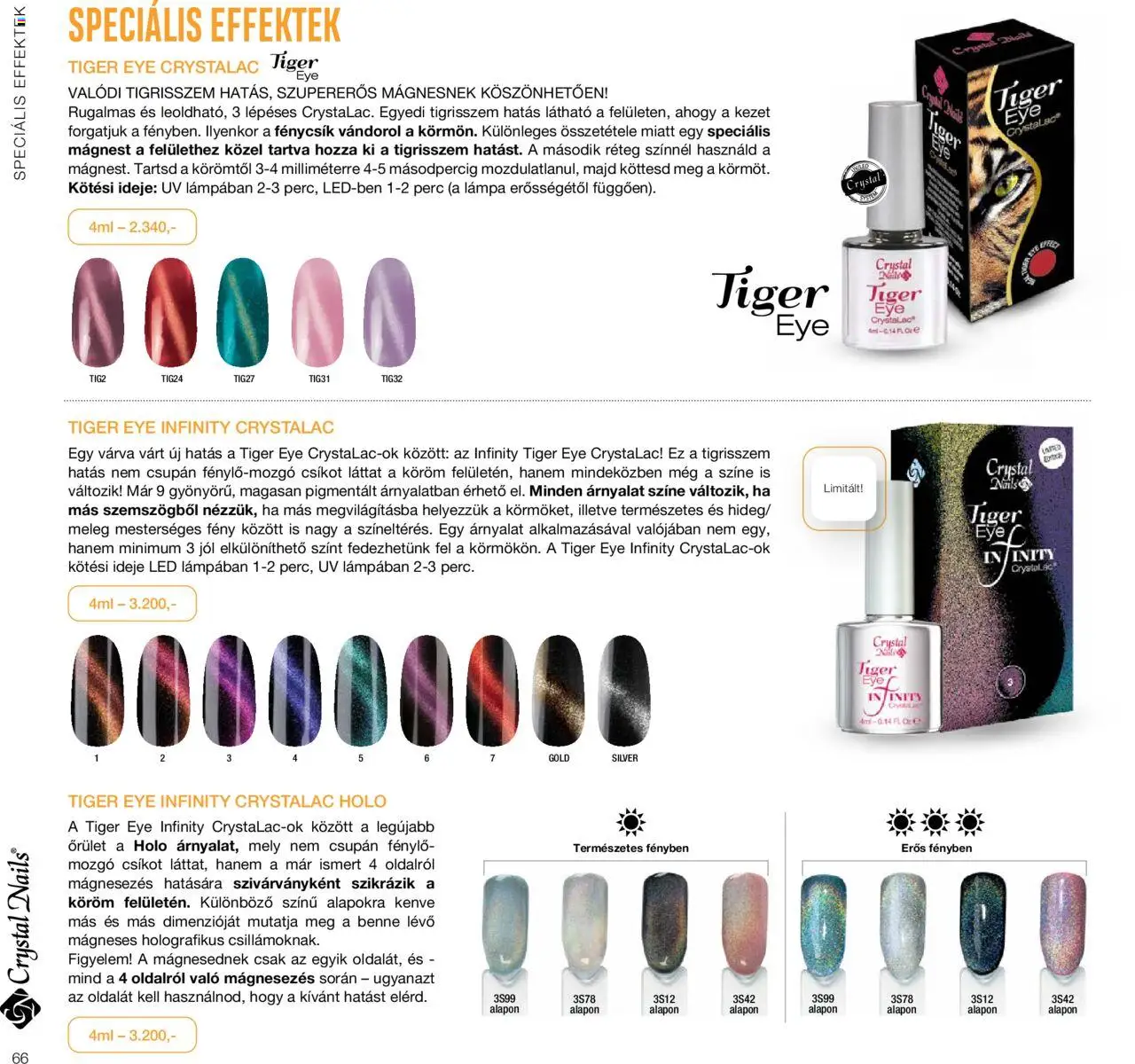 Crystal Nails akciós ujság - amely érvényes a következő dátumtól: 01.01.2024 | Oldal: 66 | Termékek: Lámpa