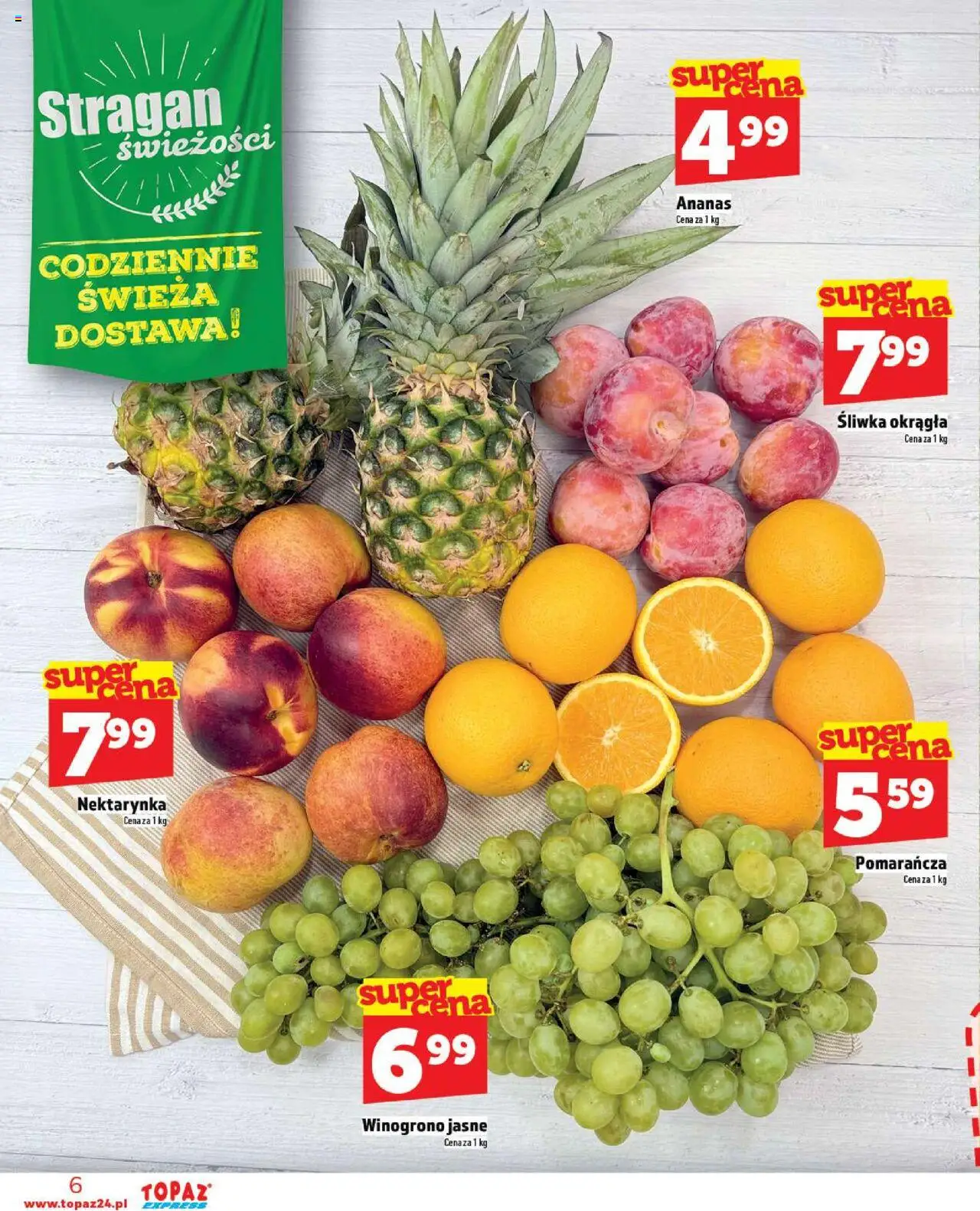 Topaz Gazetka - Express od 18.09.2025 | Strona: 6 | Produkty: Nektarynka, Winogrono, Ananas