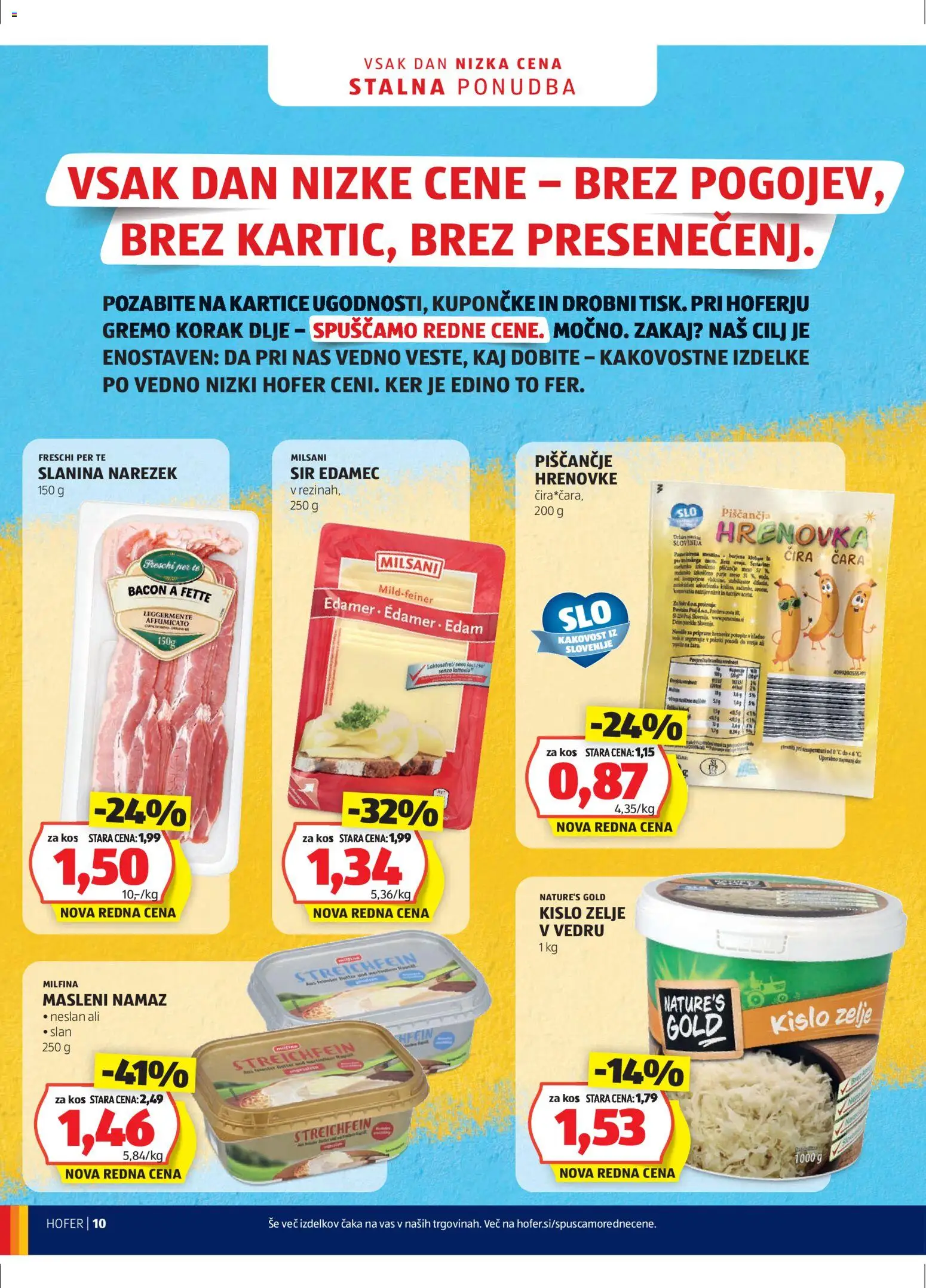 Hofer SI katalog | vrijedi od 14.01.2026 | Stranica: 10 | Proizvodi: Sir, Slanina, Zelje, Namaz