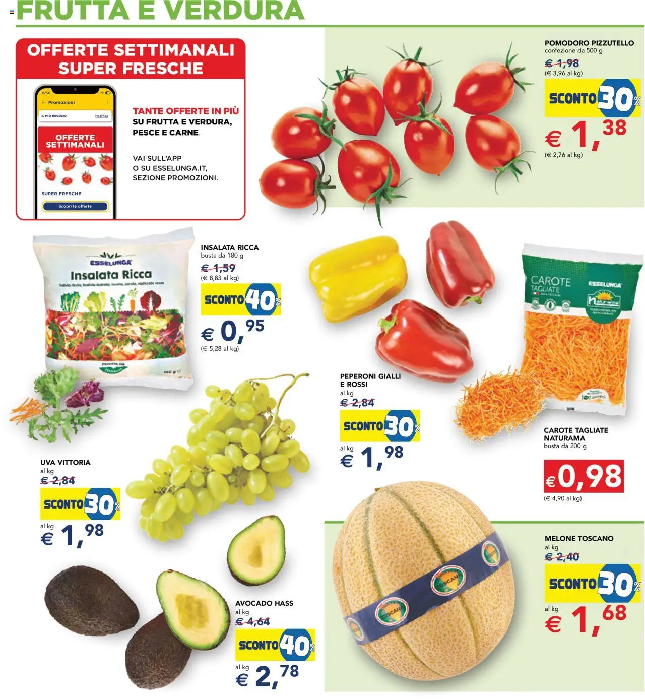 Volantino Esselunga S del 31.07.2025 | Pagina: 4 | Prodotti: Frutta, Pomodoro, Carote, Melone