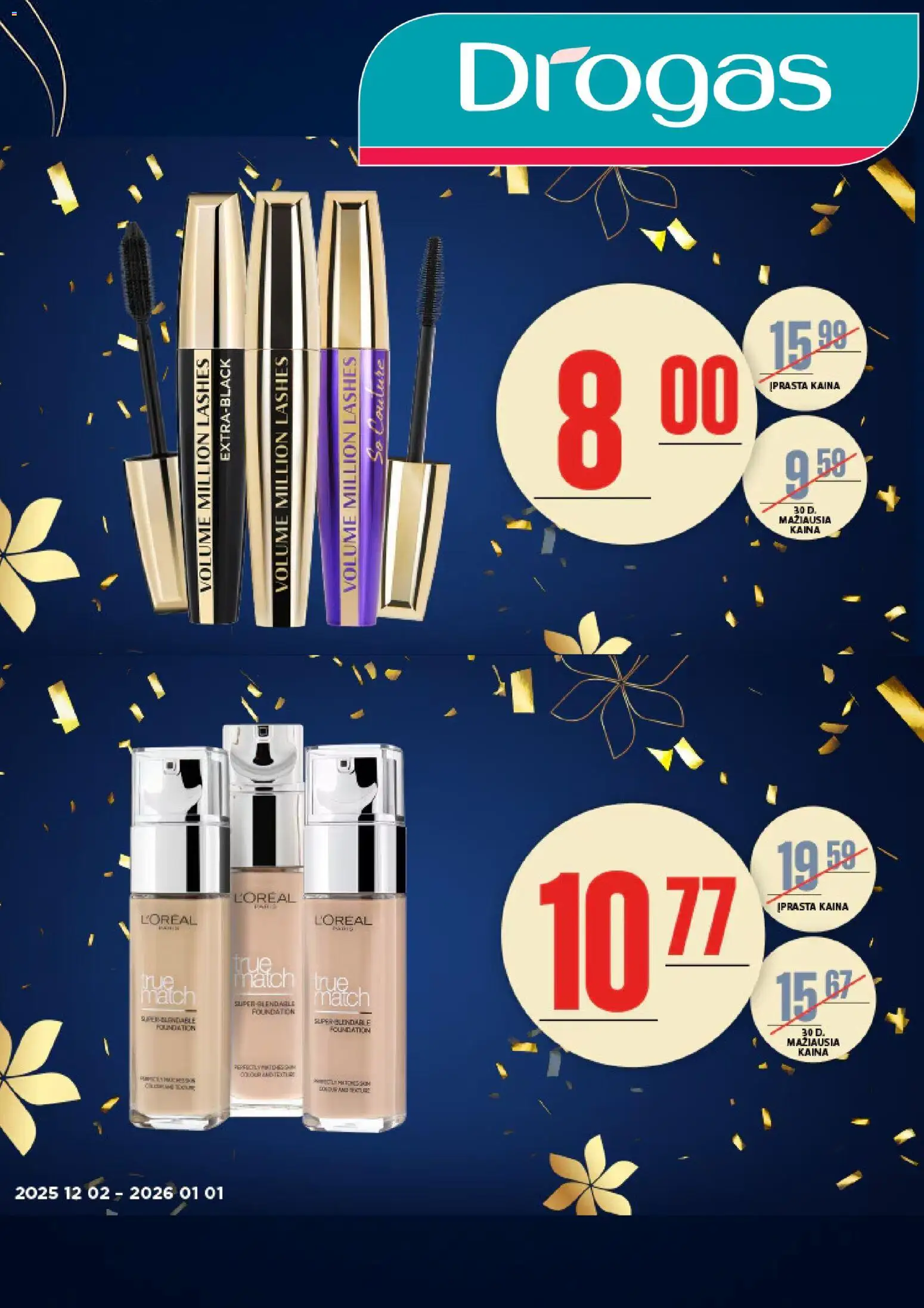Drogas akcijos nuo 02.12.2025 | Puslapis: 1