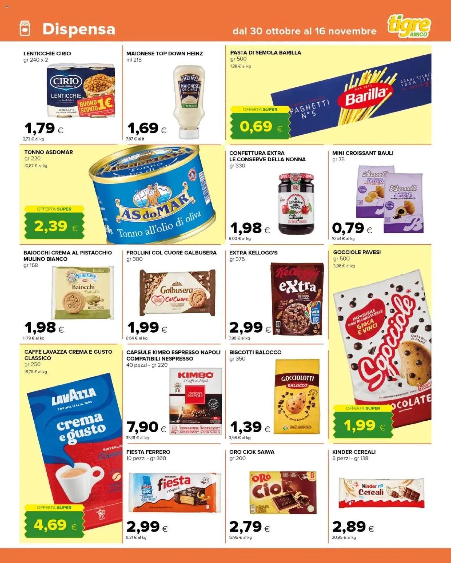 Volantino Tigre del 30.10.2025 | Pagina: 7 | Prodotti: Maionese, Olio, Top, Tonno