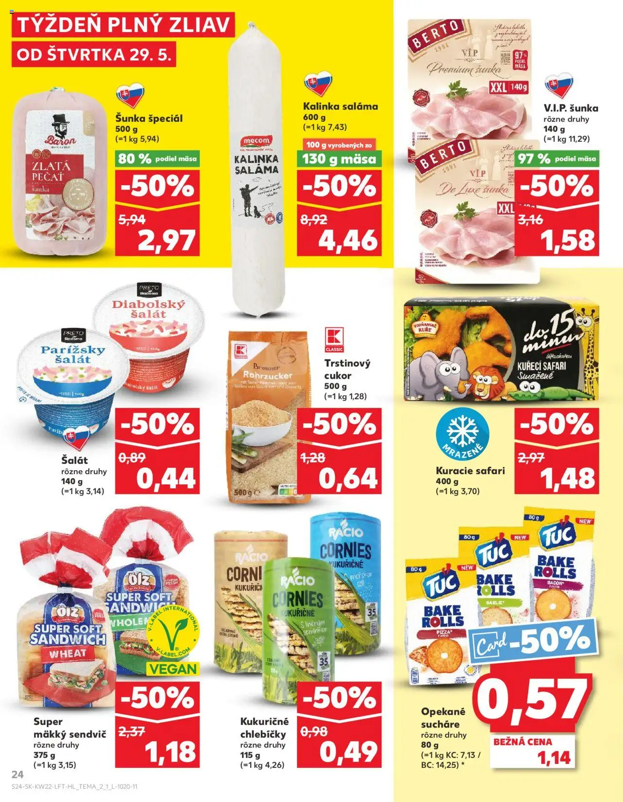 Nové Kaufland akcie – leták je platný od 29.05.2025 | Strana: 24 | Produkty: Saláma, Cukor, Kukurica, Sendvič