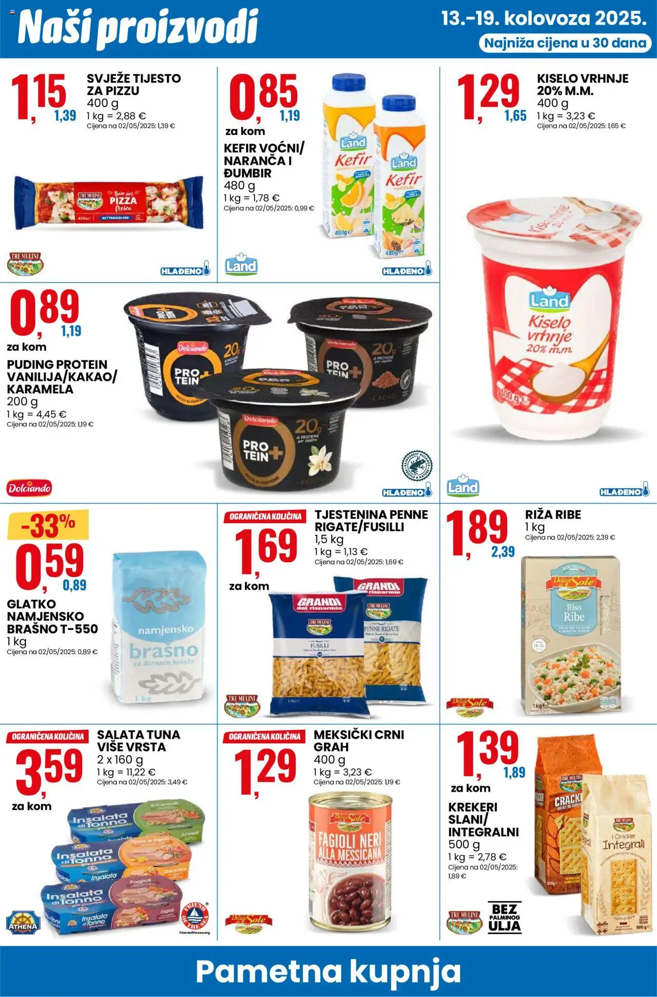 Eurospin katalog | vrijedi od 13.08.2025 | Stranica: 10 | Proizvodi: Puding, Kefir, Tuna, Đumbir