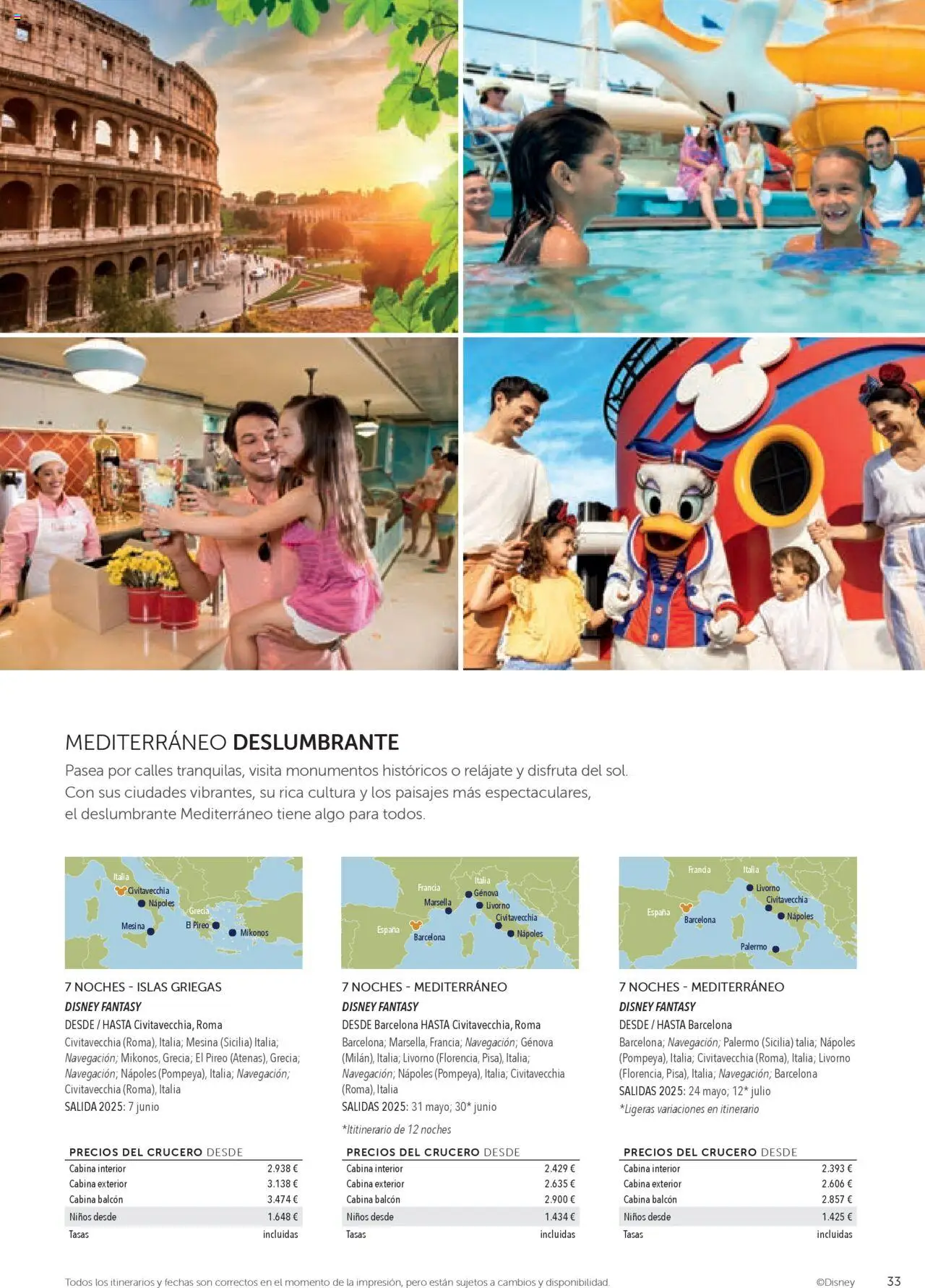 Viajes El Corte Inglés Disney Cruise Line │ válido desde el 28.01.2025 | Página: 33
