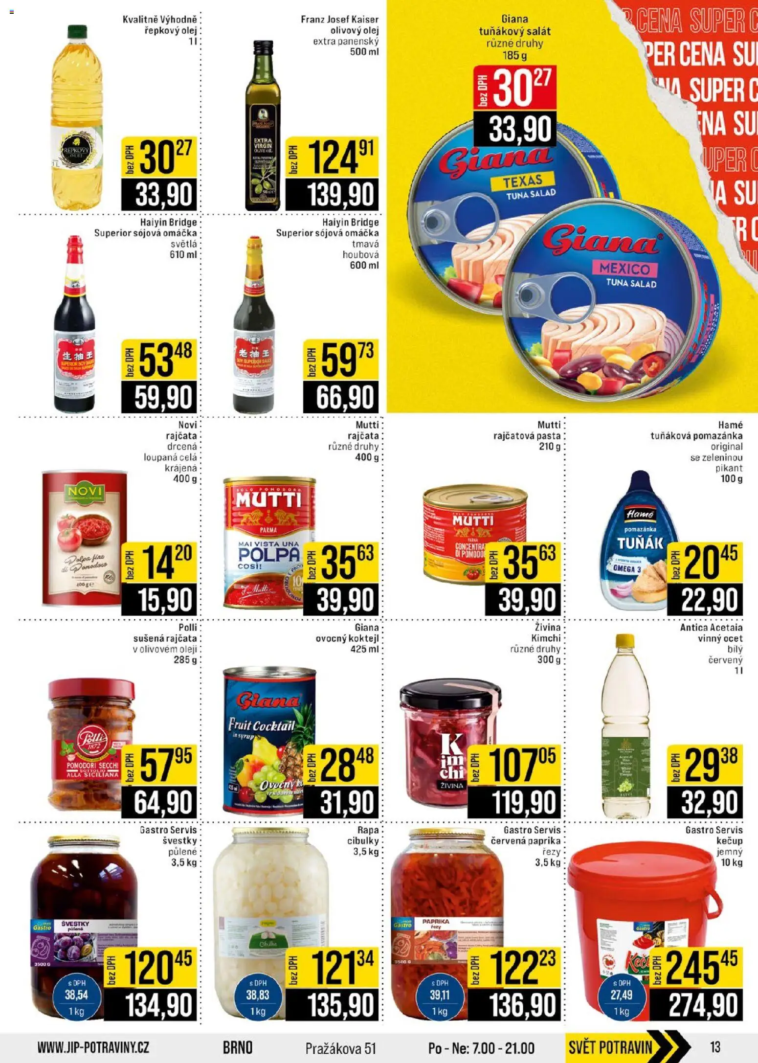Jip leták - Cash & Carry od 29.10.2025 | Strana: 13 | Produkty: Tuňák, Rajčata, Pomazánka, Sušená rajčata