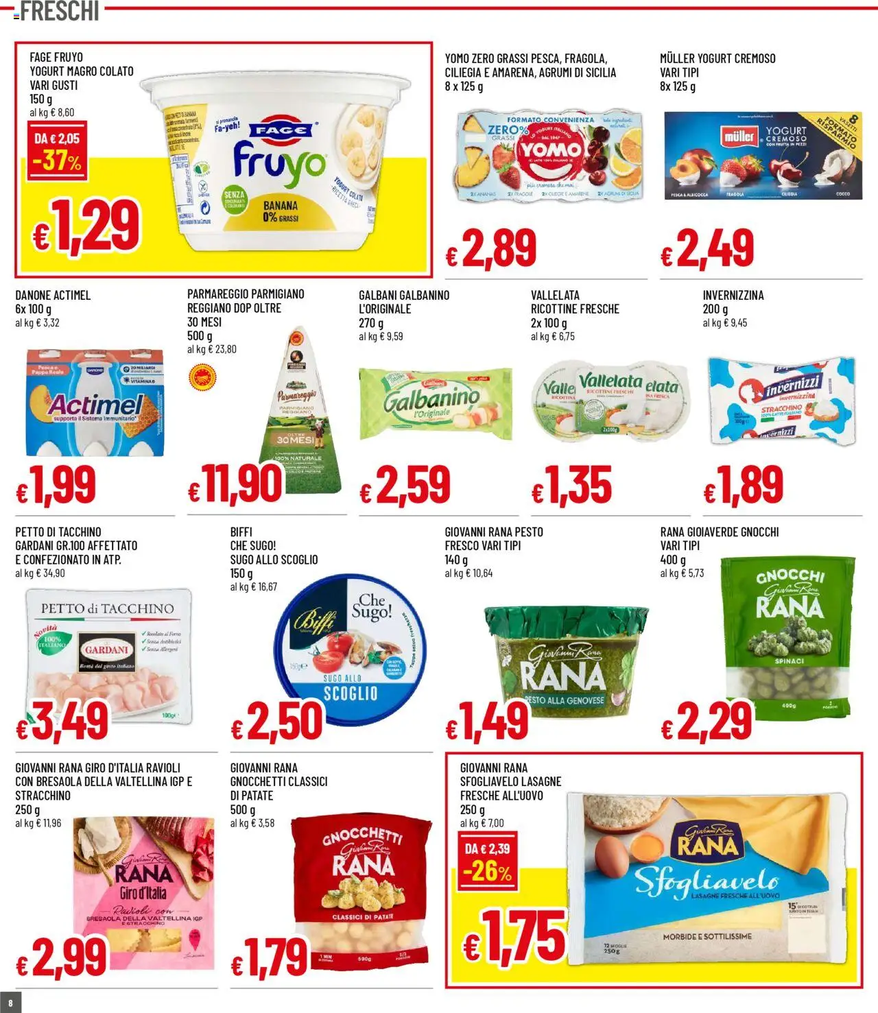 Volantino Galassia del 18.09.2025 | Pagina: 8 | Prodotti: Spinaci, Forno, Sugo, Gnocchetti