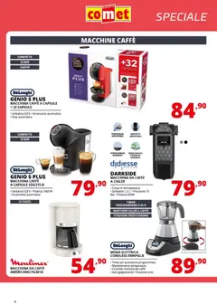 Anteprima del volantino Comet Piccoli Elettrodomestici catalogo valido a partire dal 19.02.2026 | Pagina: 4 | Prodotti: Macchina da caffe, Caffè
