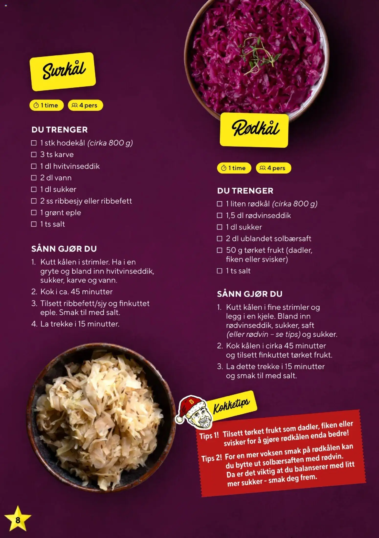 {H1} | Side: 8 | Produkter: Trandafir, Saft, Суміш дитяча, Rødkål