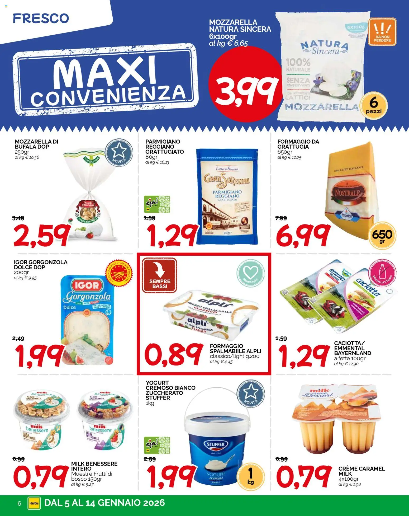 Volantino HarDis del 05.01.2026 | Pagina: 6 | Prodotti: Yogurt, Mozzarella, Gorgonzola, Emmental