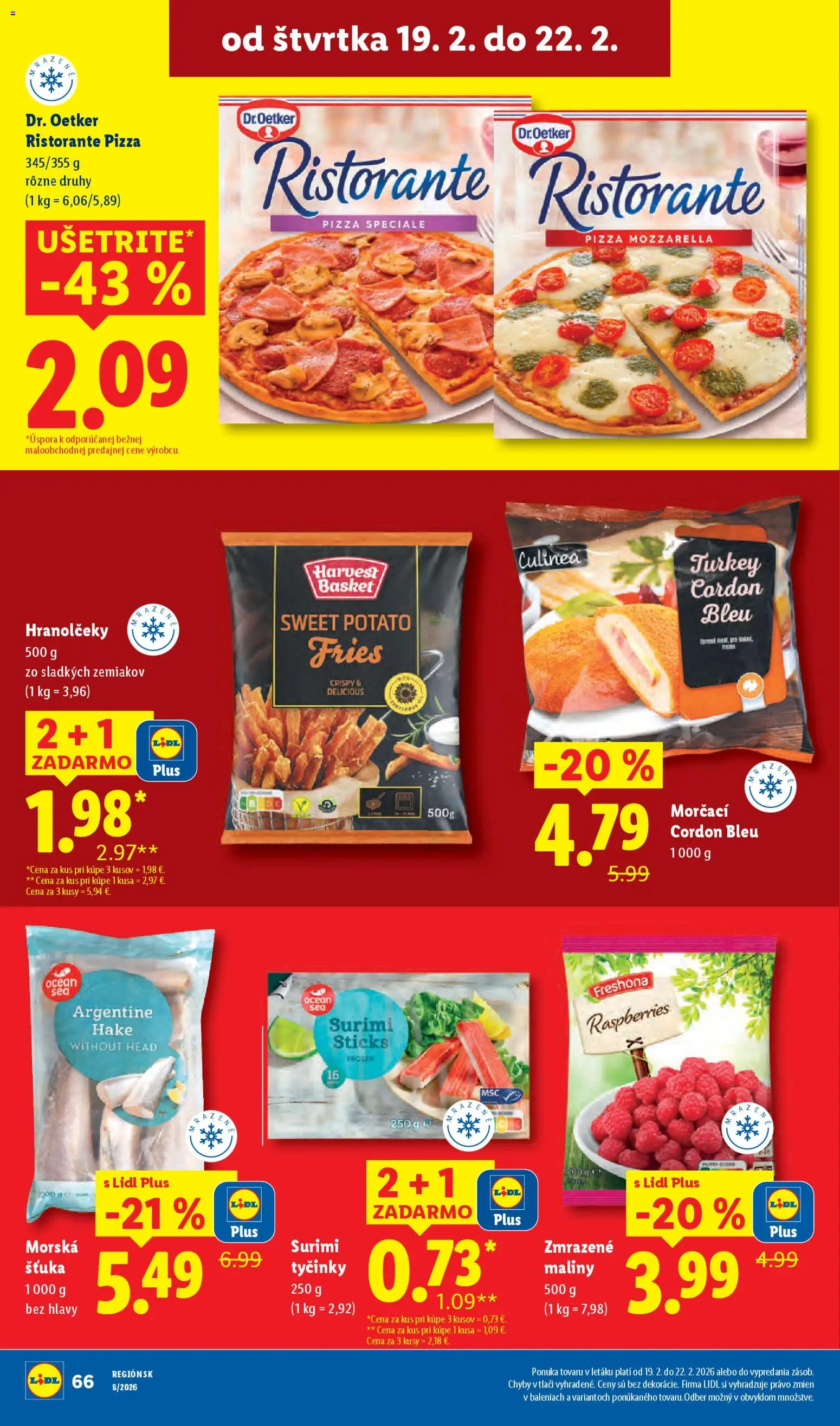 Nové Lidl akcie – leták je platný od 19.02.2026 | Strana: 24 | Produkty: Pizza, Mozzarella, Maliny