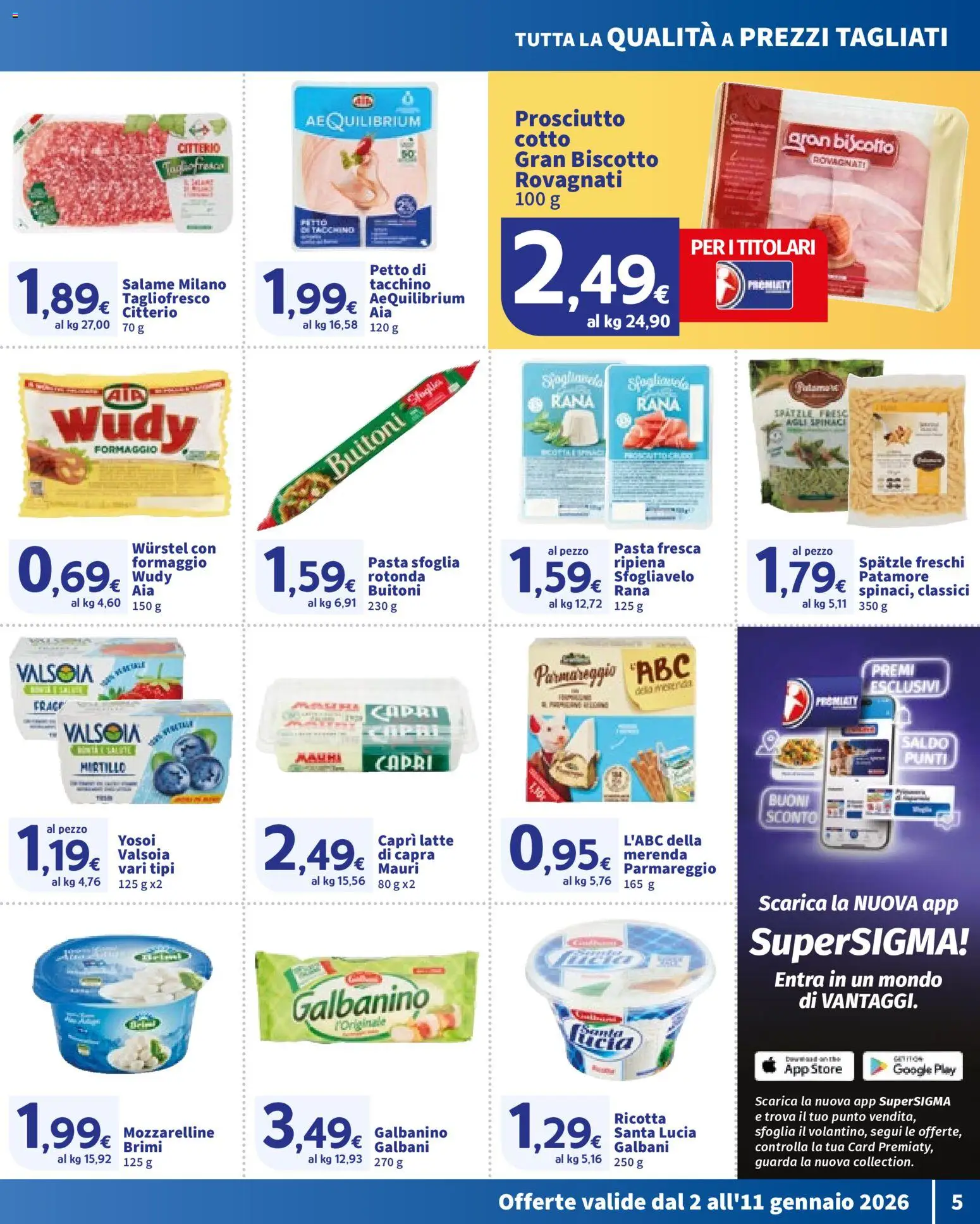 Volantino SIGMA del 02.01.2026 | Pagina: 5 | Prodotti: Spatzle, Prosciutto, Pasta, Spinaci