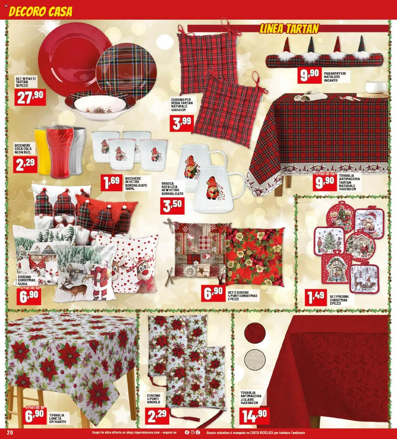 Volantino RisparmioCasa del 26.11.2025 | Pagina: 20 | Prodotti: Cuscino, Tovaglia, Sedia, Coca Cola